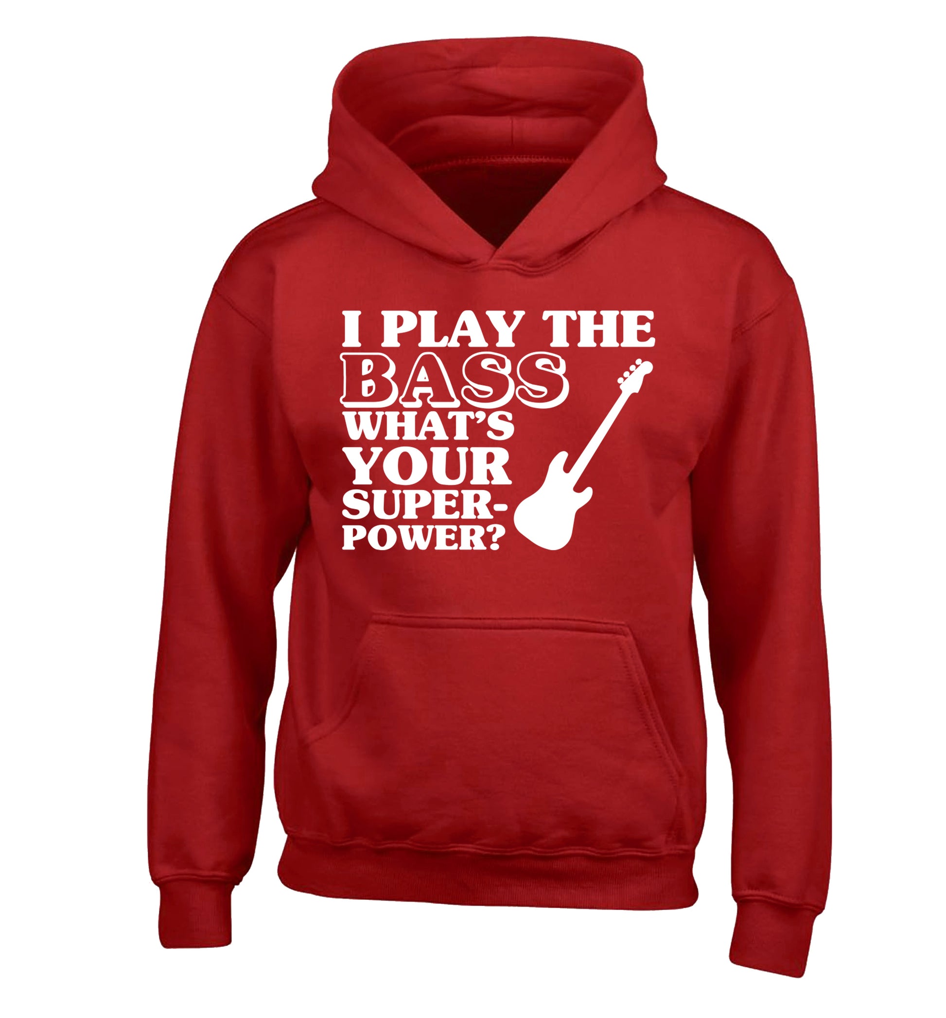 I play the bass what's your superpower? children's red hoodie 12-14 Years