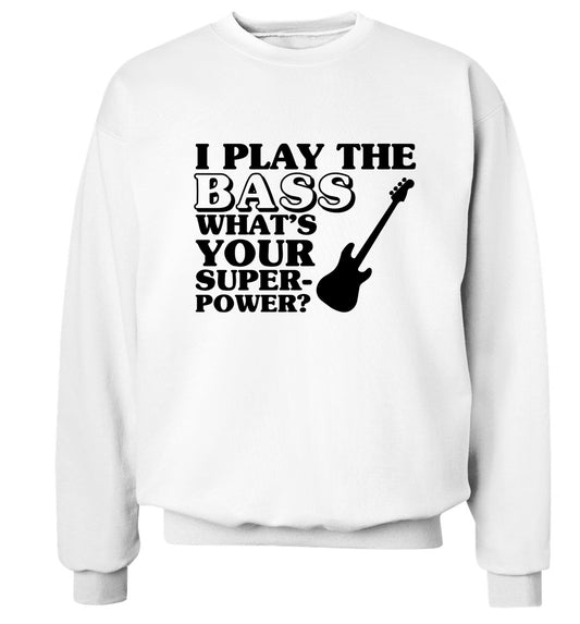 I play the bass what's your superpower? Adult's unisex white Sweater 2XL