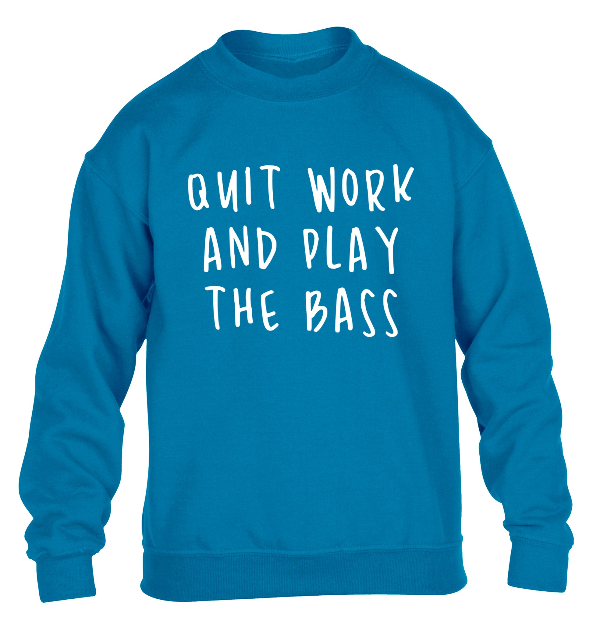 Quit work and play the bass children's blue sweater 12-14 Years