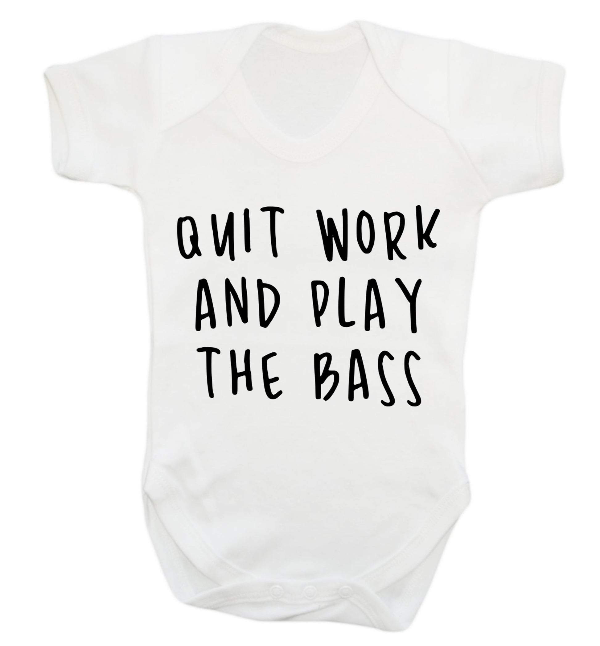 Quit work and play the bass Baby Vest white 18-24 months