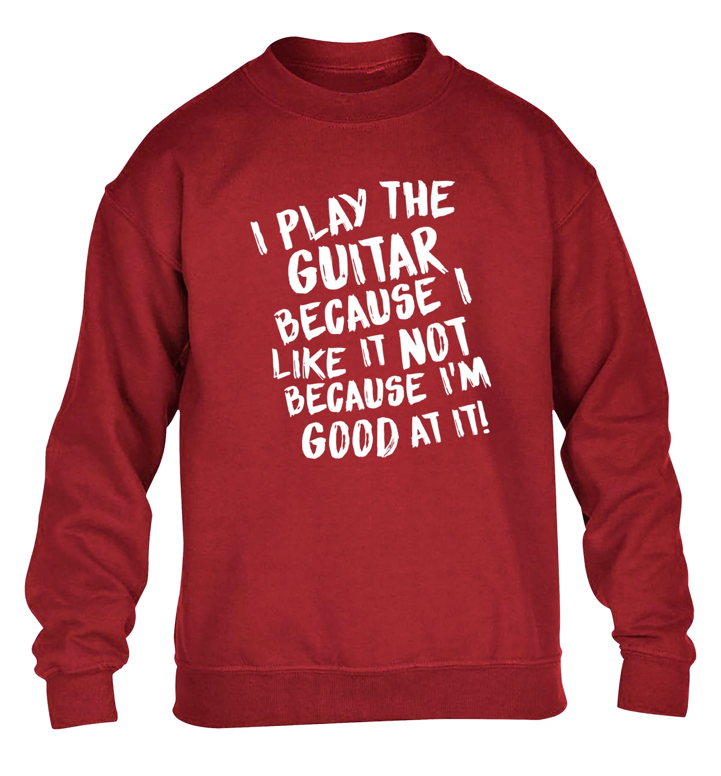 I play the guitar because I like it not because I'm good at it children's grey sweater 12-14 Years