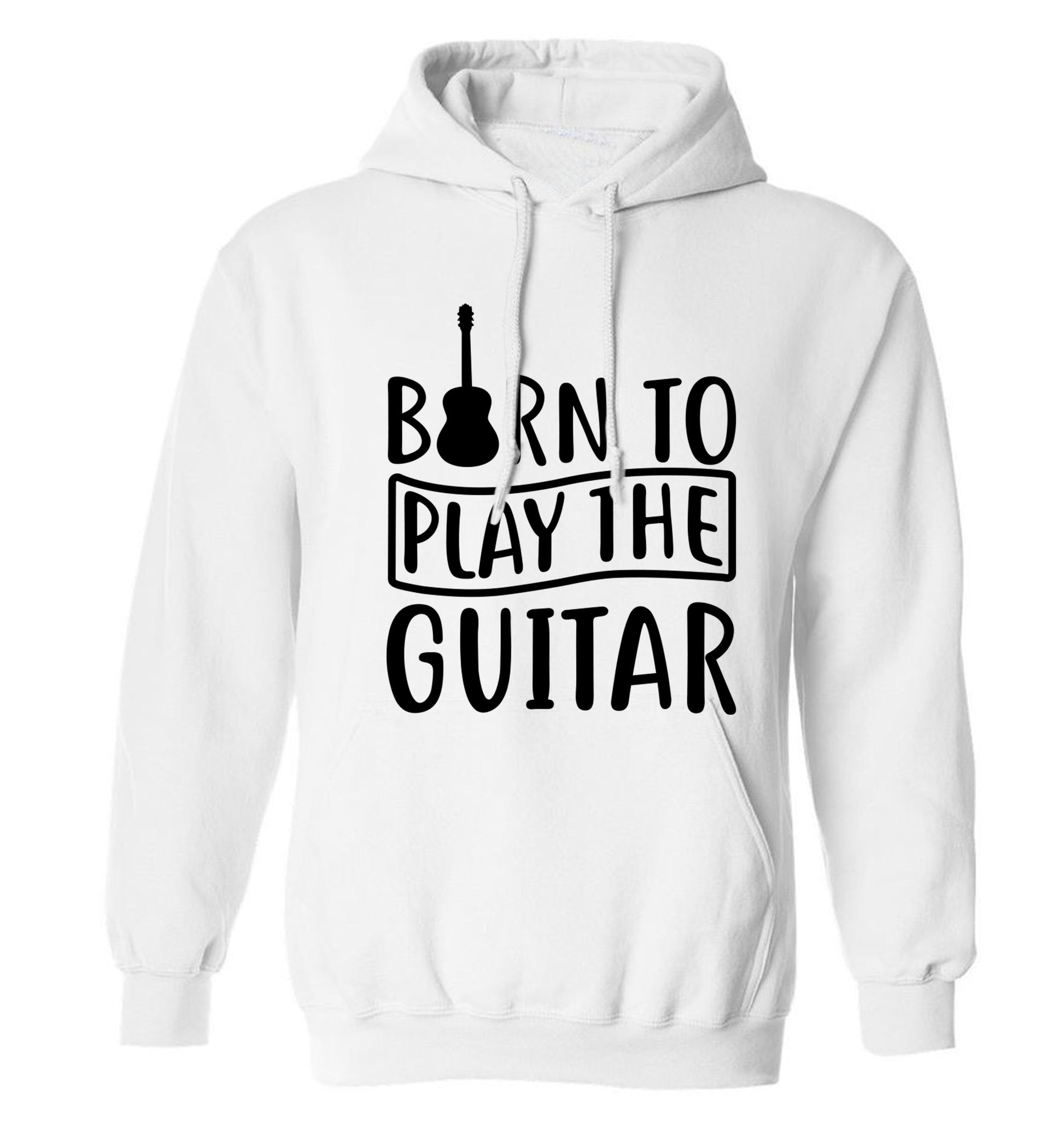 Born to play the guitar adults unisex white hoodie 2XL