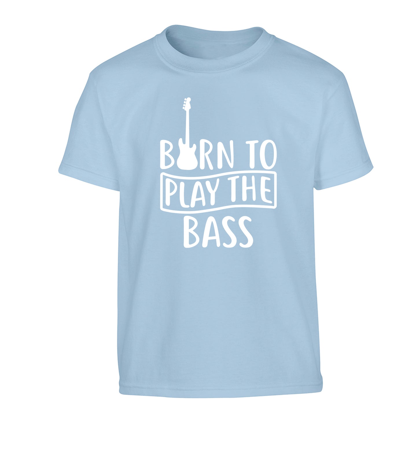 Born to play the bass Children's light blue Tshirt 12-14 Years