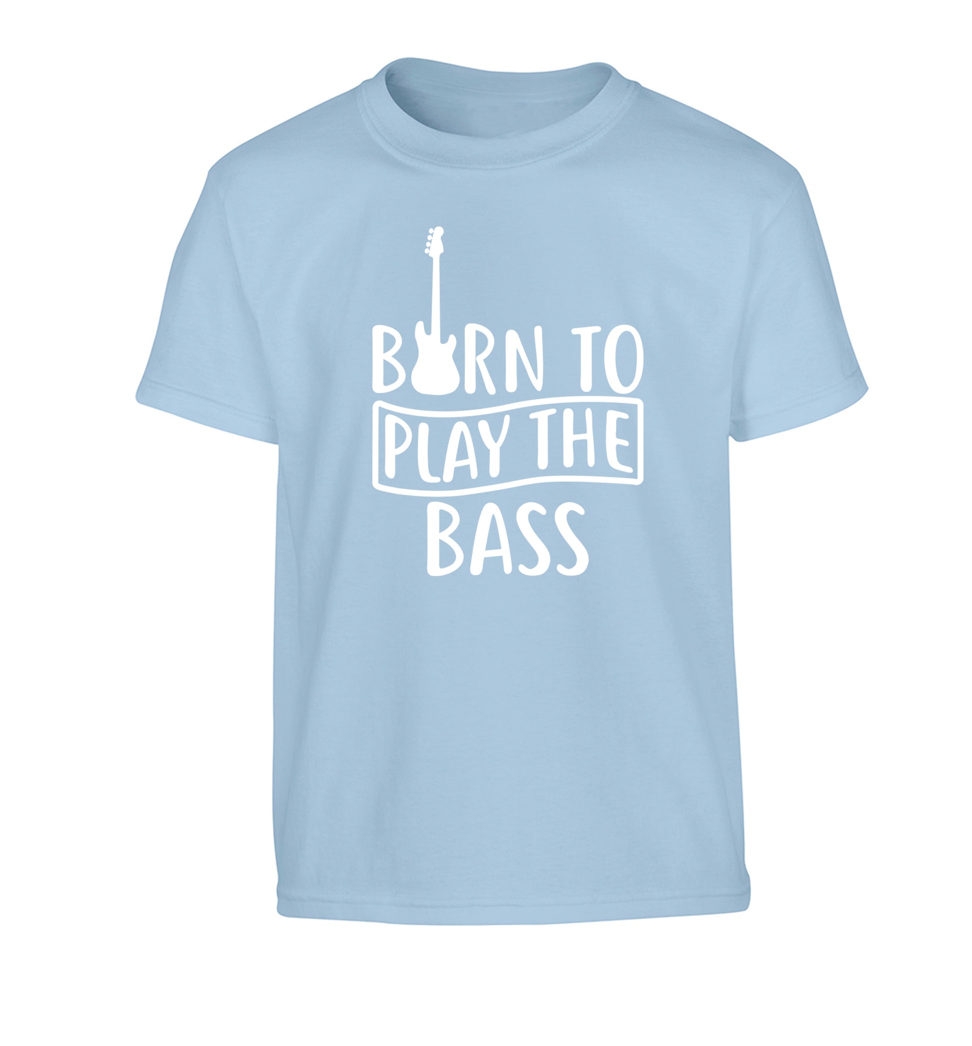 Born to play the bass Children's light blue Tshirt 12-14 Years