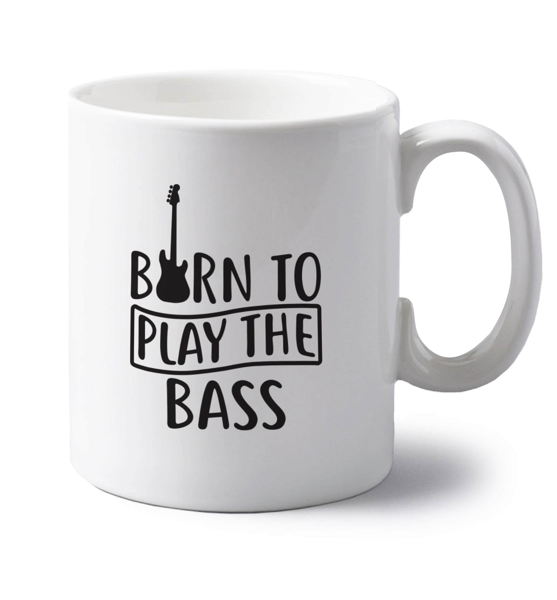 Born to play the bass left handed white ceramic mug 