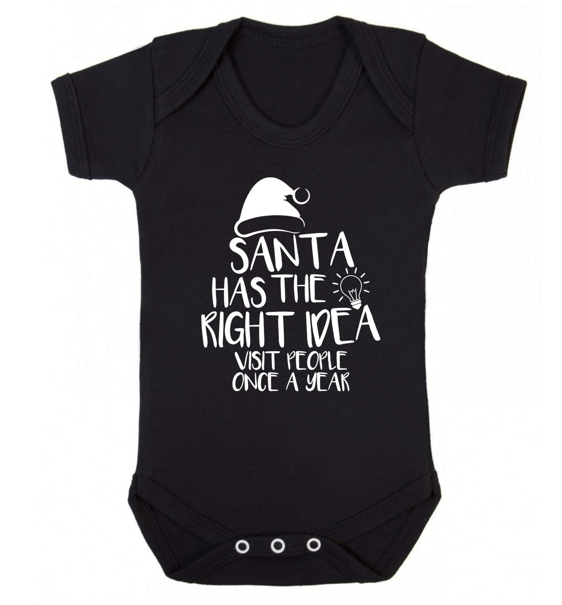 Santa has the right idea visit people once a year Baby Vest black 18-24 months