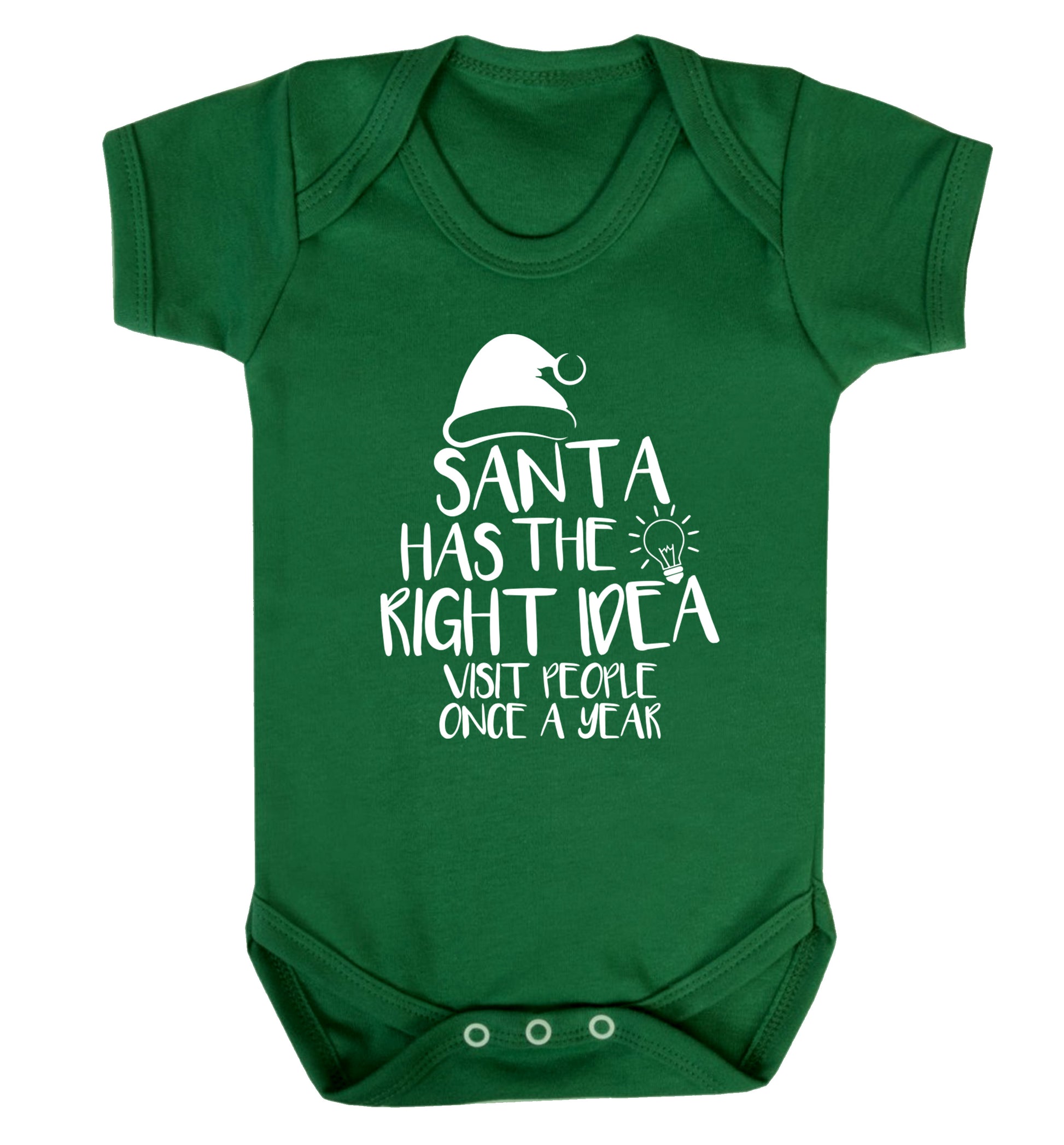 Santa has the right idea visit people once a year Baby Vest green 18-24 months