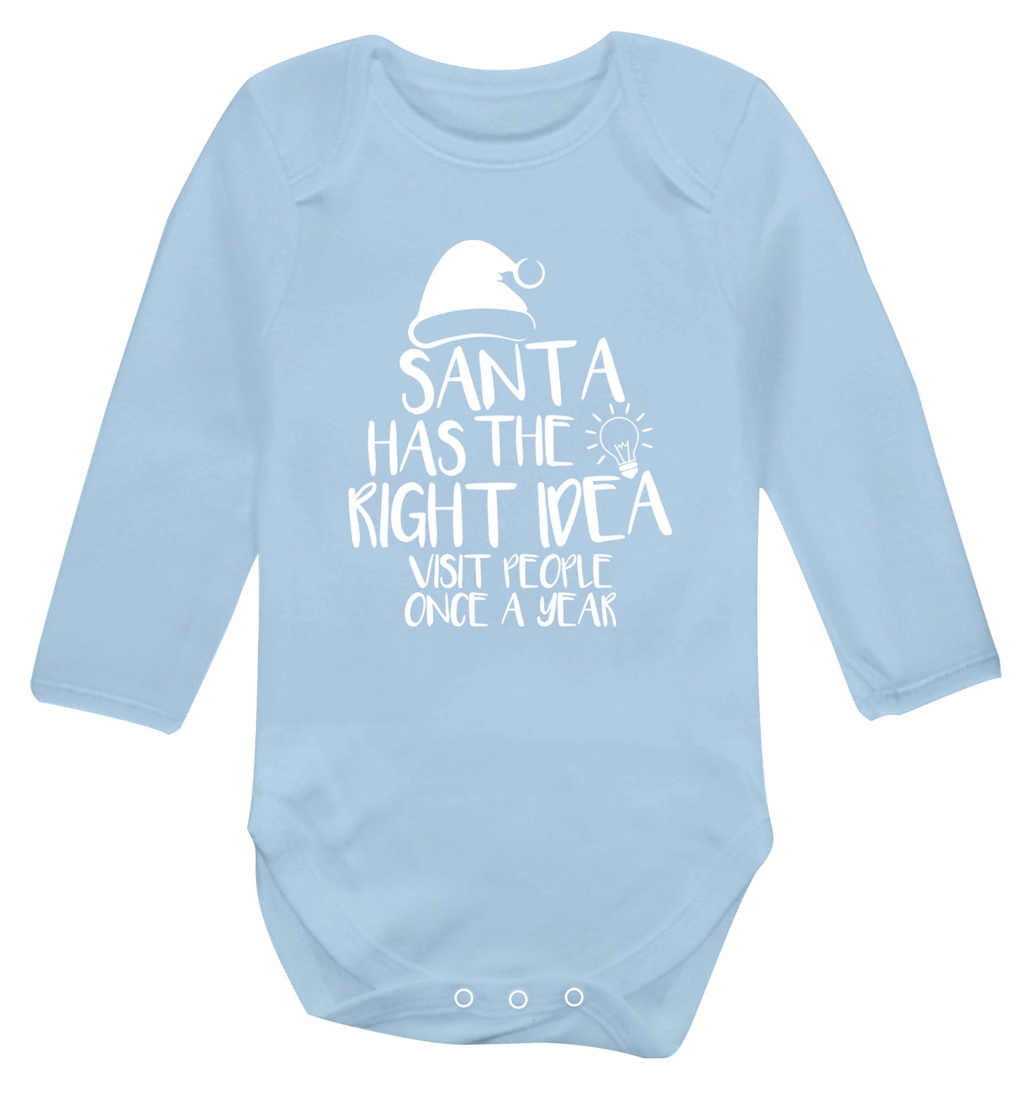 Santa has the right idea visit people once a year Baby Vest long sleeved pale blue 6-12 months