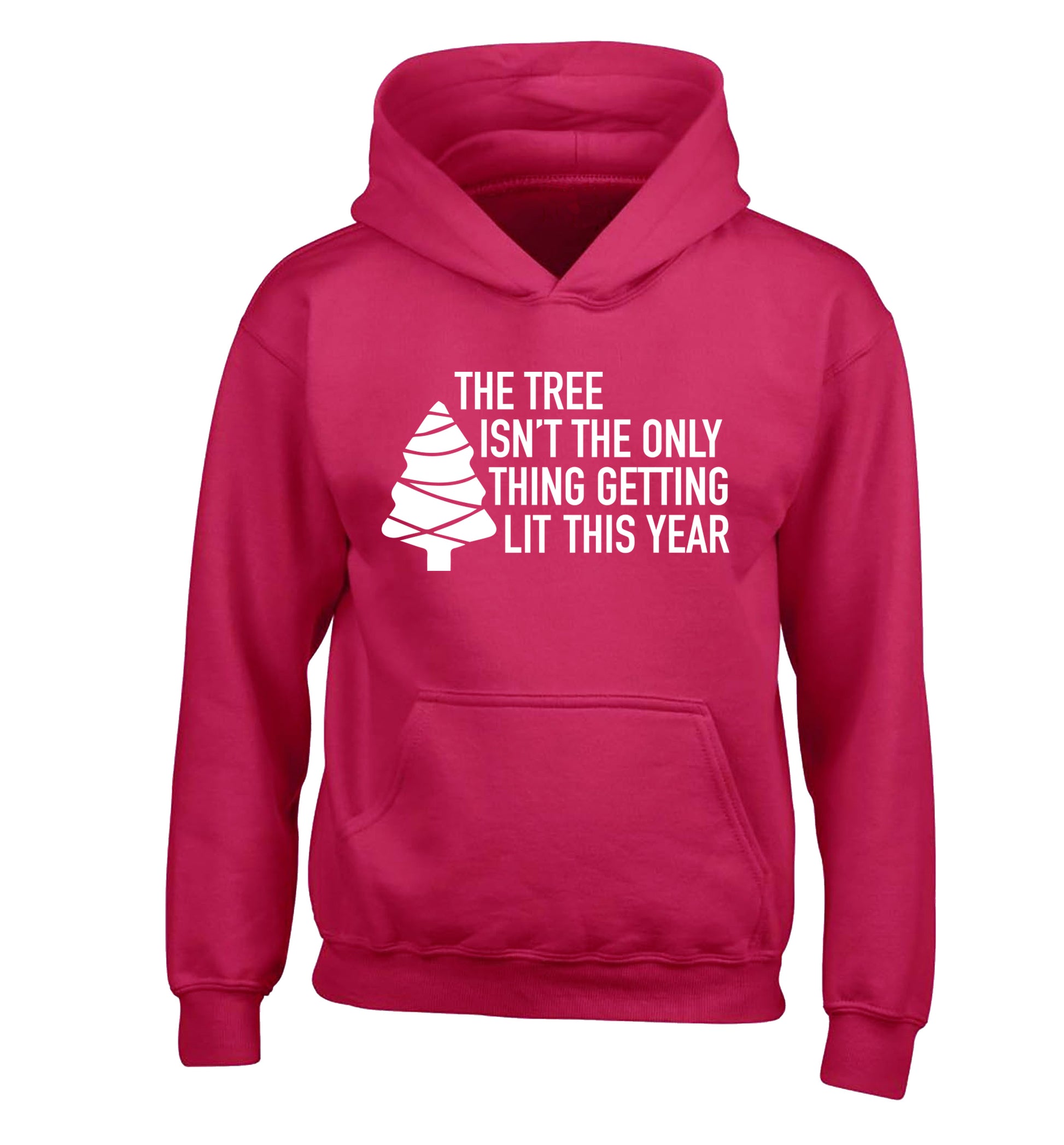 The tree isn't the only thing getting lit this year children's pink hoodie 12-14 Years