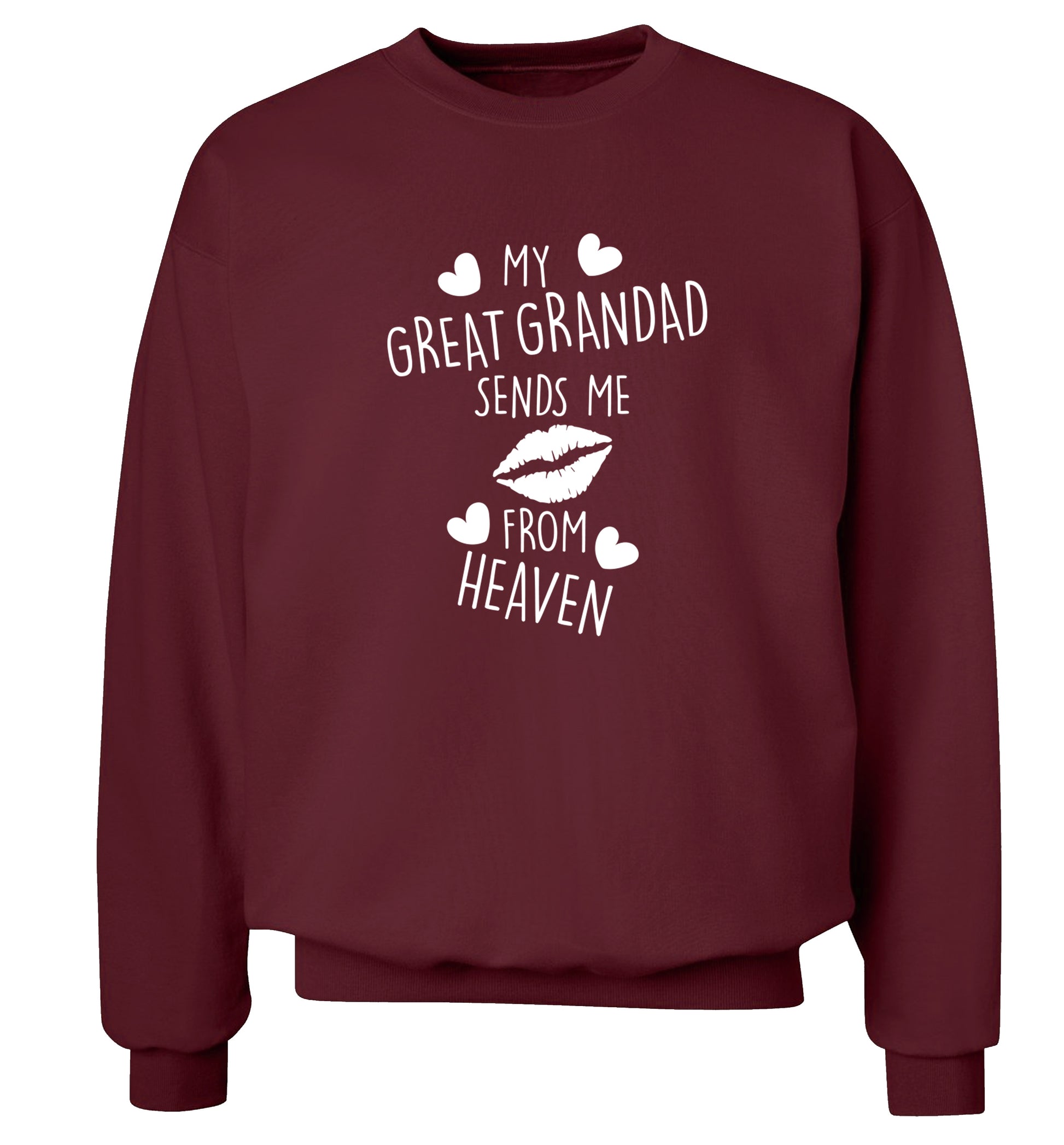My great grandad sends me kisses from heaven Adult's unisex maroon Sweater 2XL