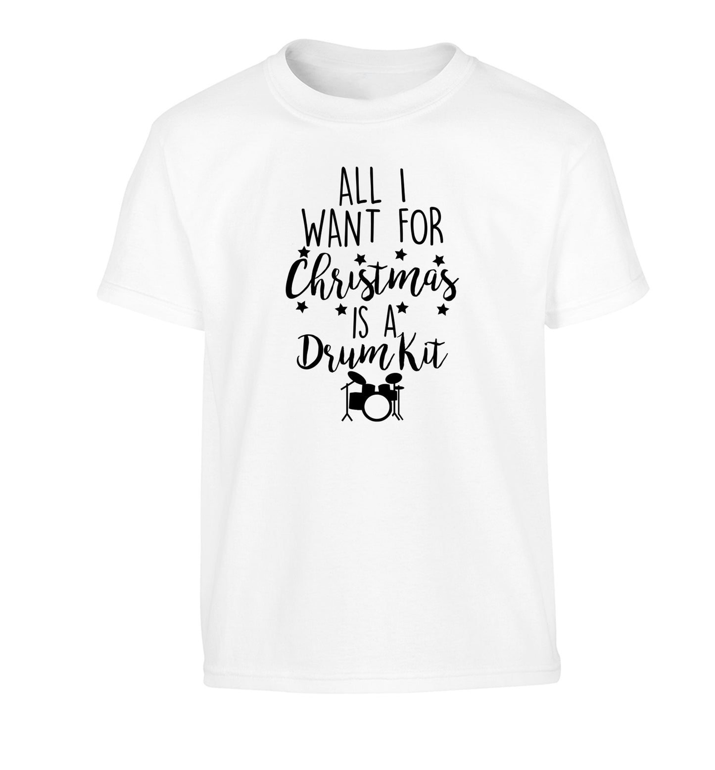 All I want for Christmas is a drum kit! Children's white Tshirt 12-14 Years