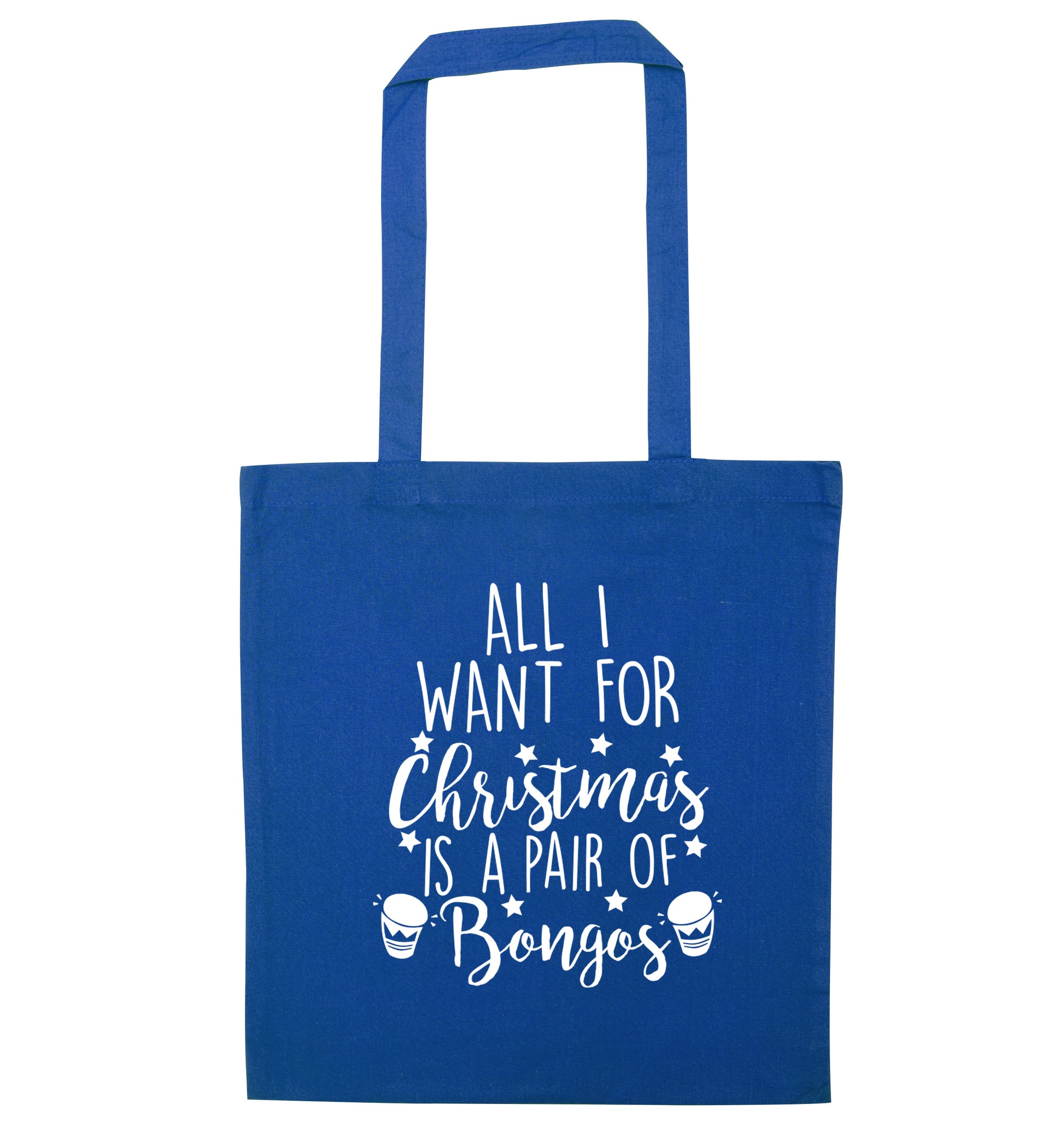 All I want for Christmas is a pair of bongos! blue tote bag