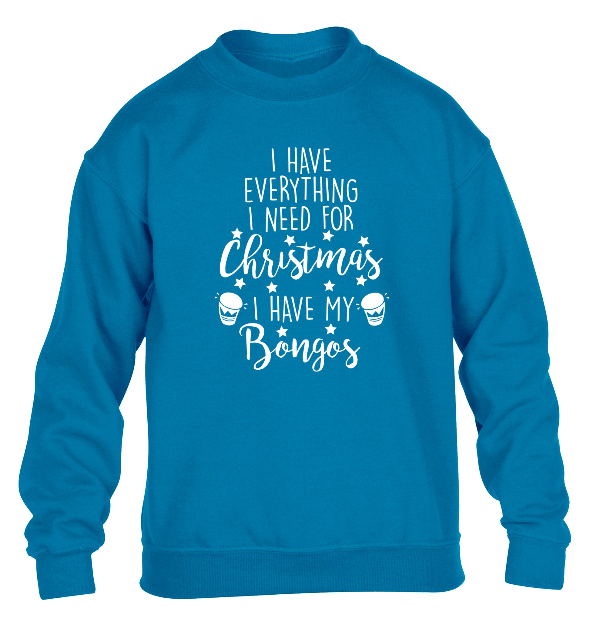 I have everything I need for Christmas I have my bongos! children's blue sweater 12-14 Years