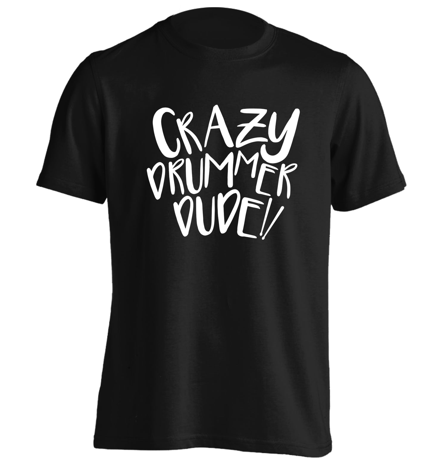 Crazy drummer dude adults unisex black Tshirt 2XL