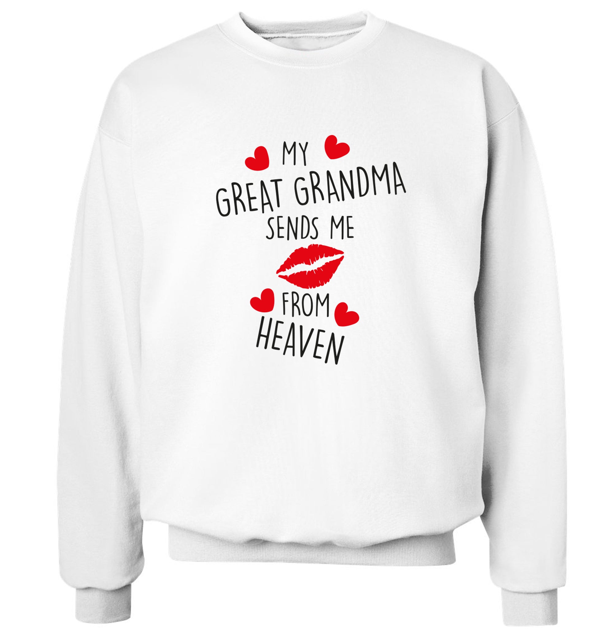 My great grandma sends me kisses from heaven Adult's unisex white Sweater 2XL