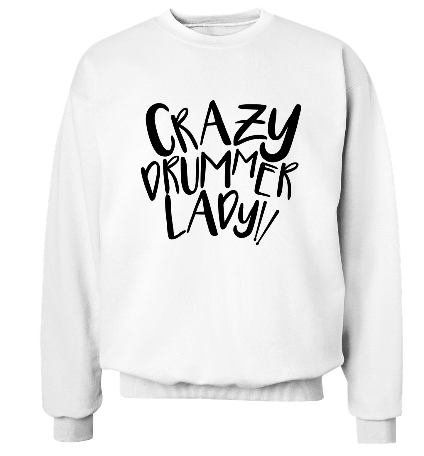 Crazy drummer lady Adult's unisex white Sweater 2XL