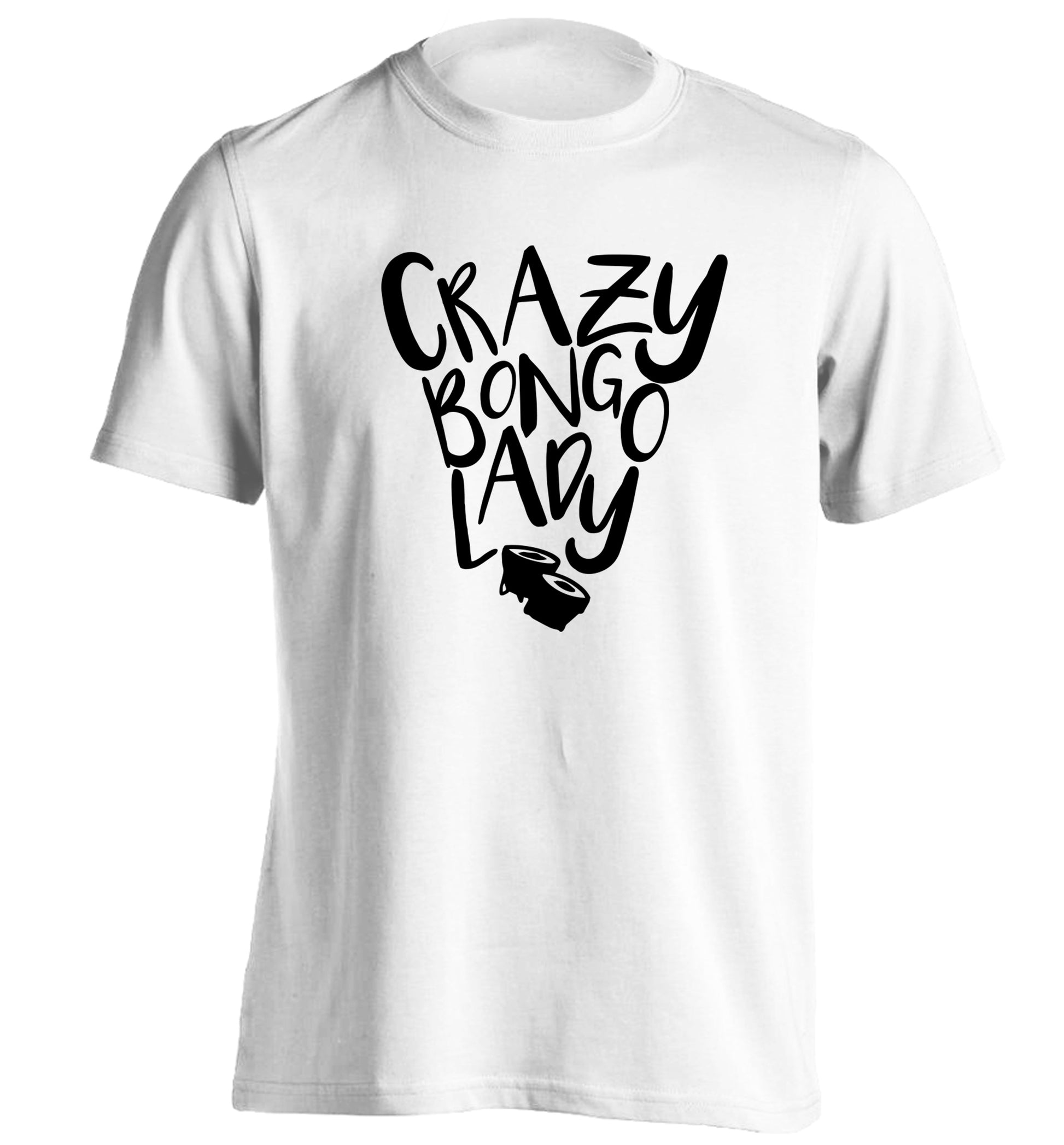 Crazy bongo lady adults unisex white Tshirt 2XL