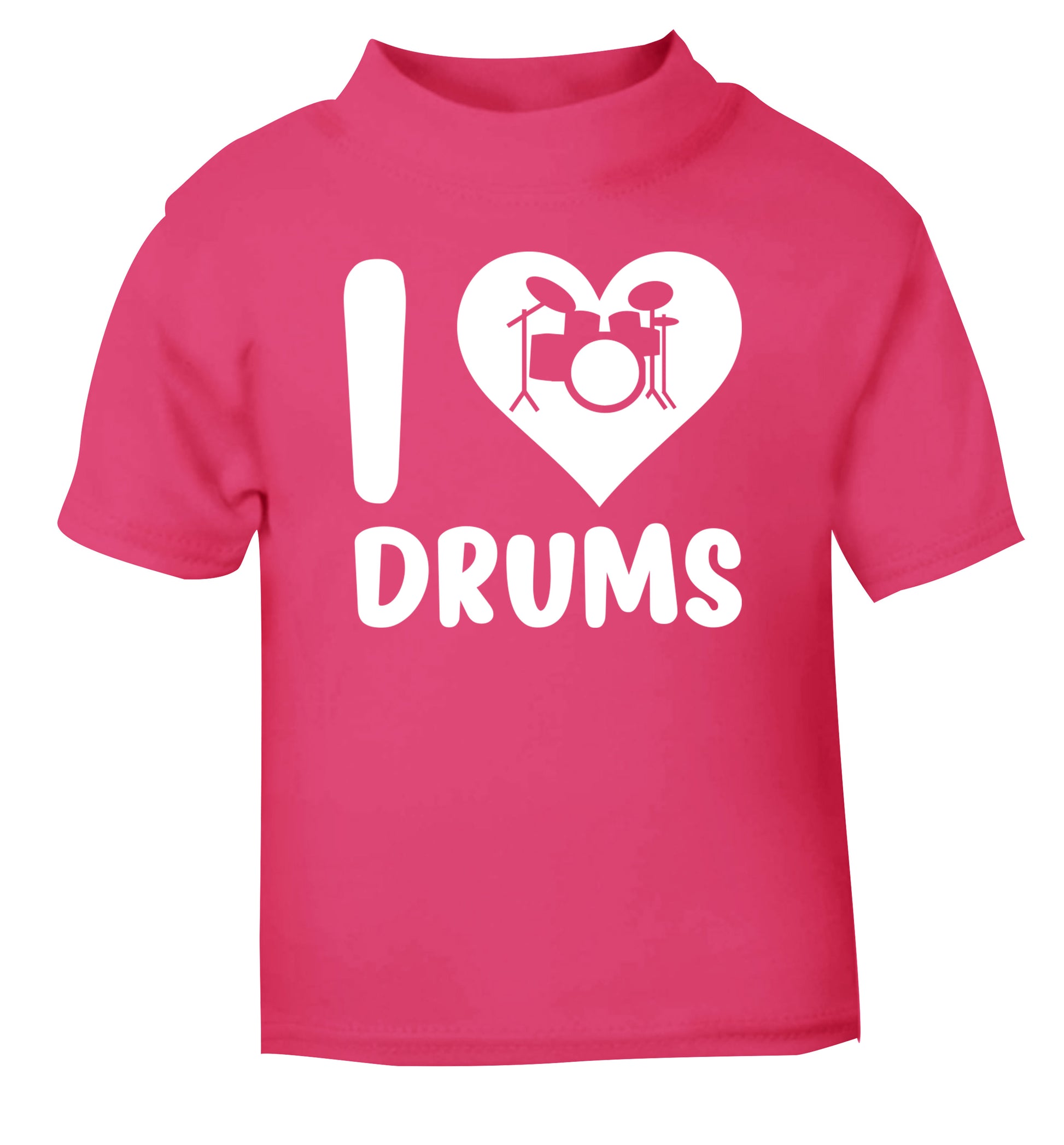 I love drums pink Baby Toddler Tshirt 2 Years