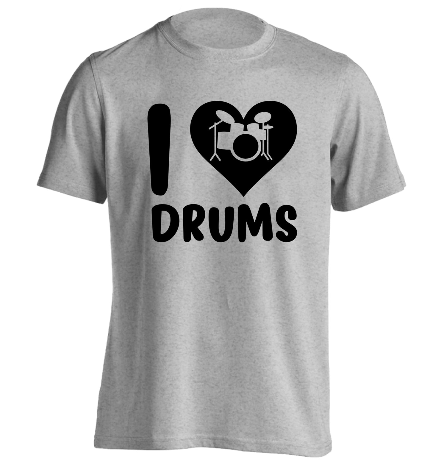 I love drums adults unisex grey Tshirt 2XL
