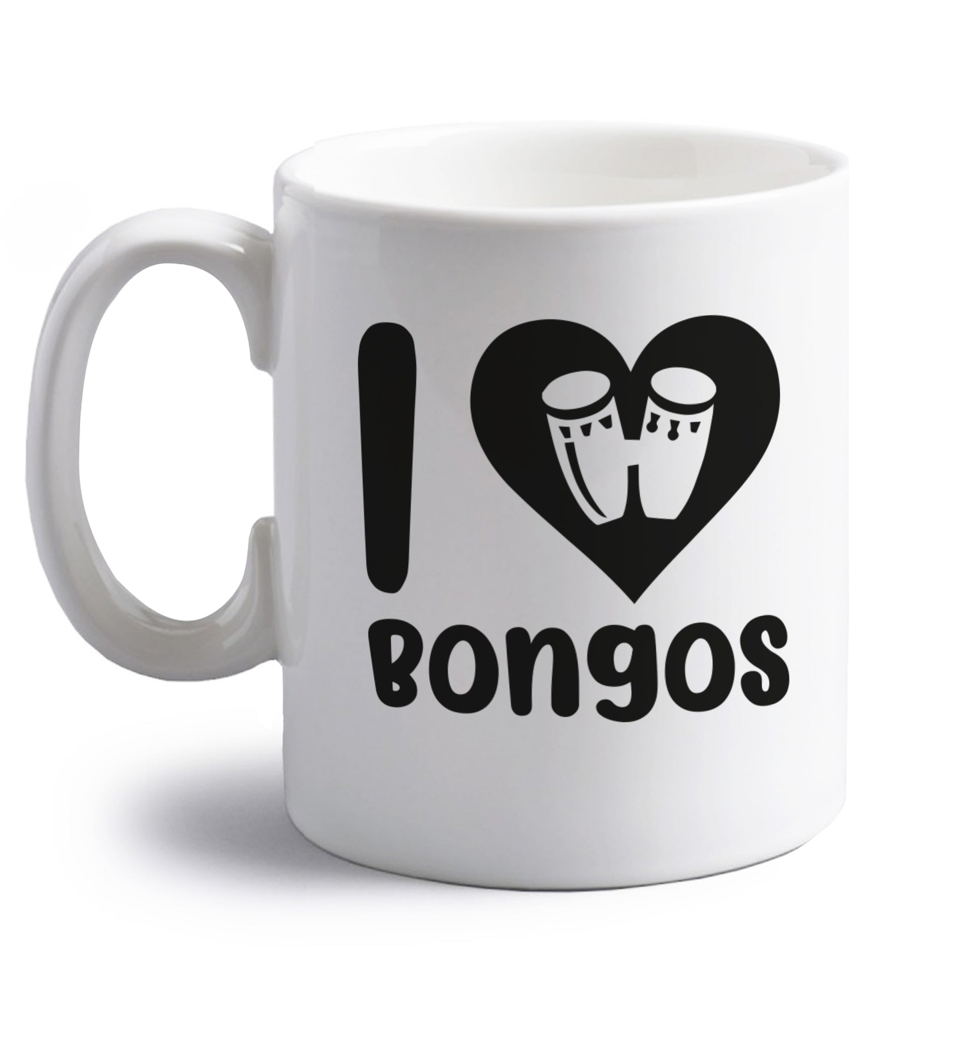 I love bongos right handed white ceramic mug 