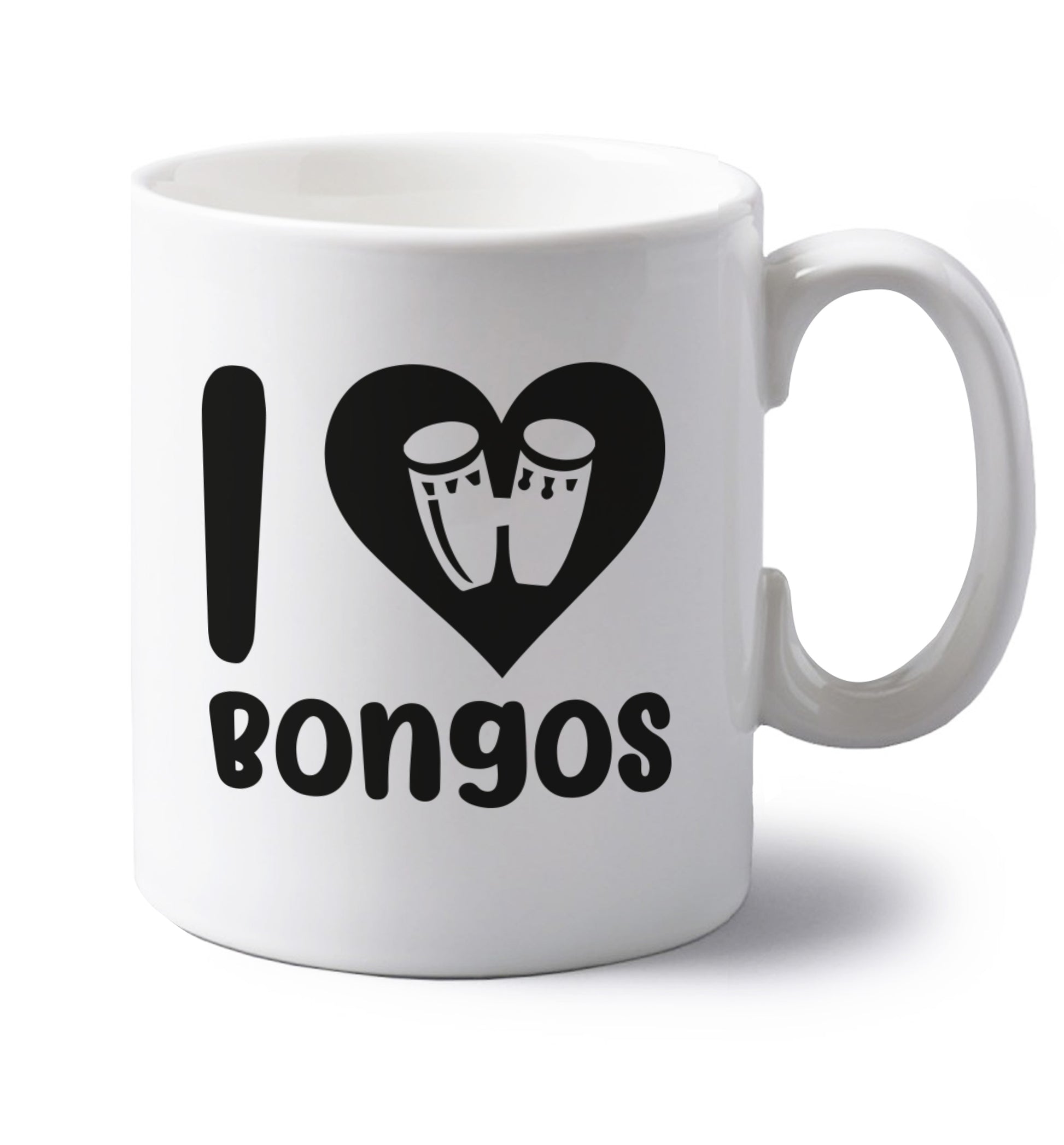 I love bongos left handed white ceramic mug 