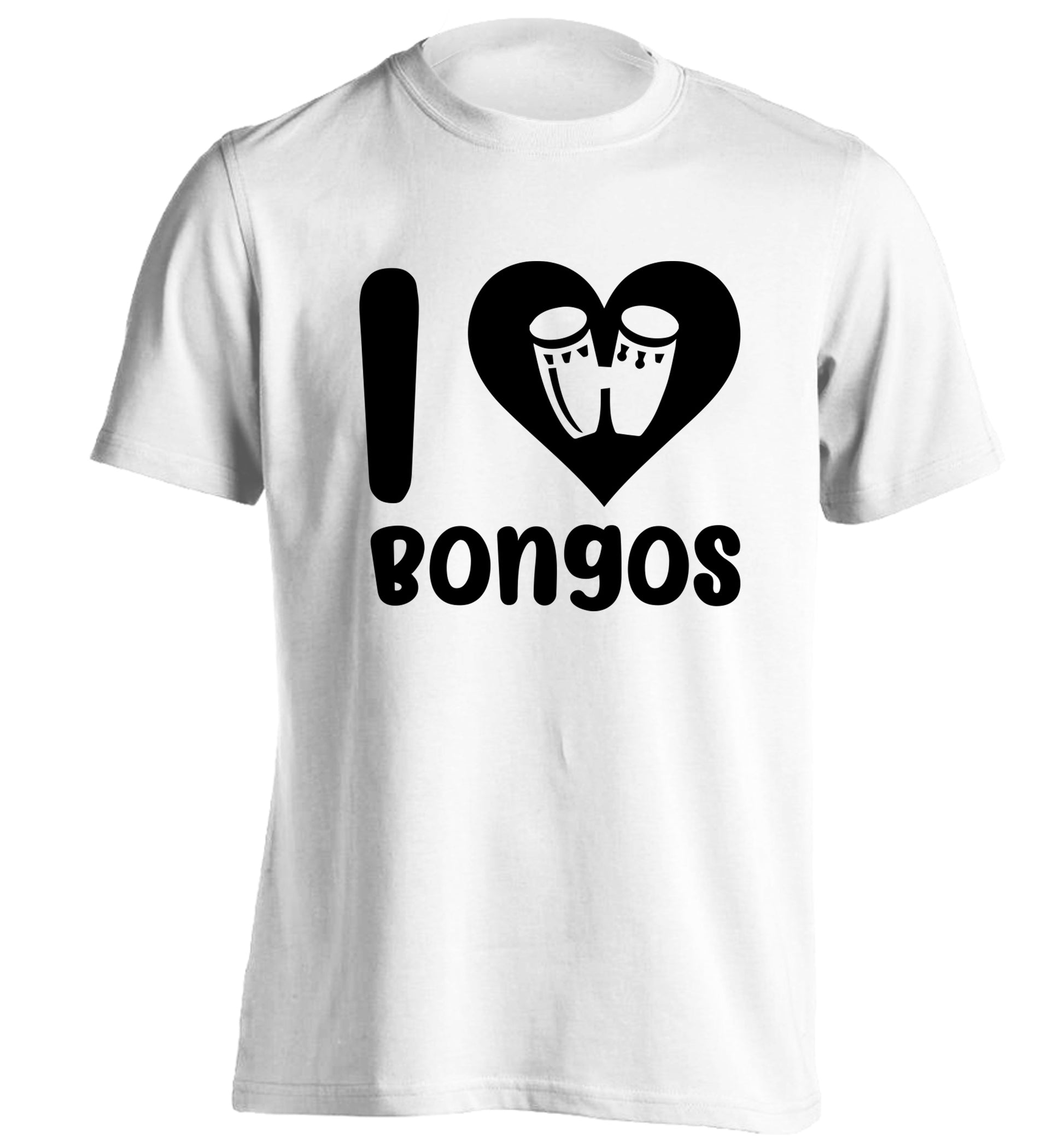 I love bongos adults unisex white Tshirt 2XL