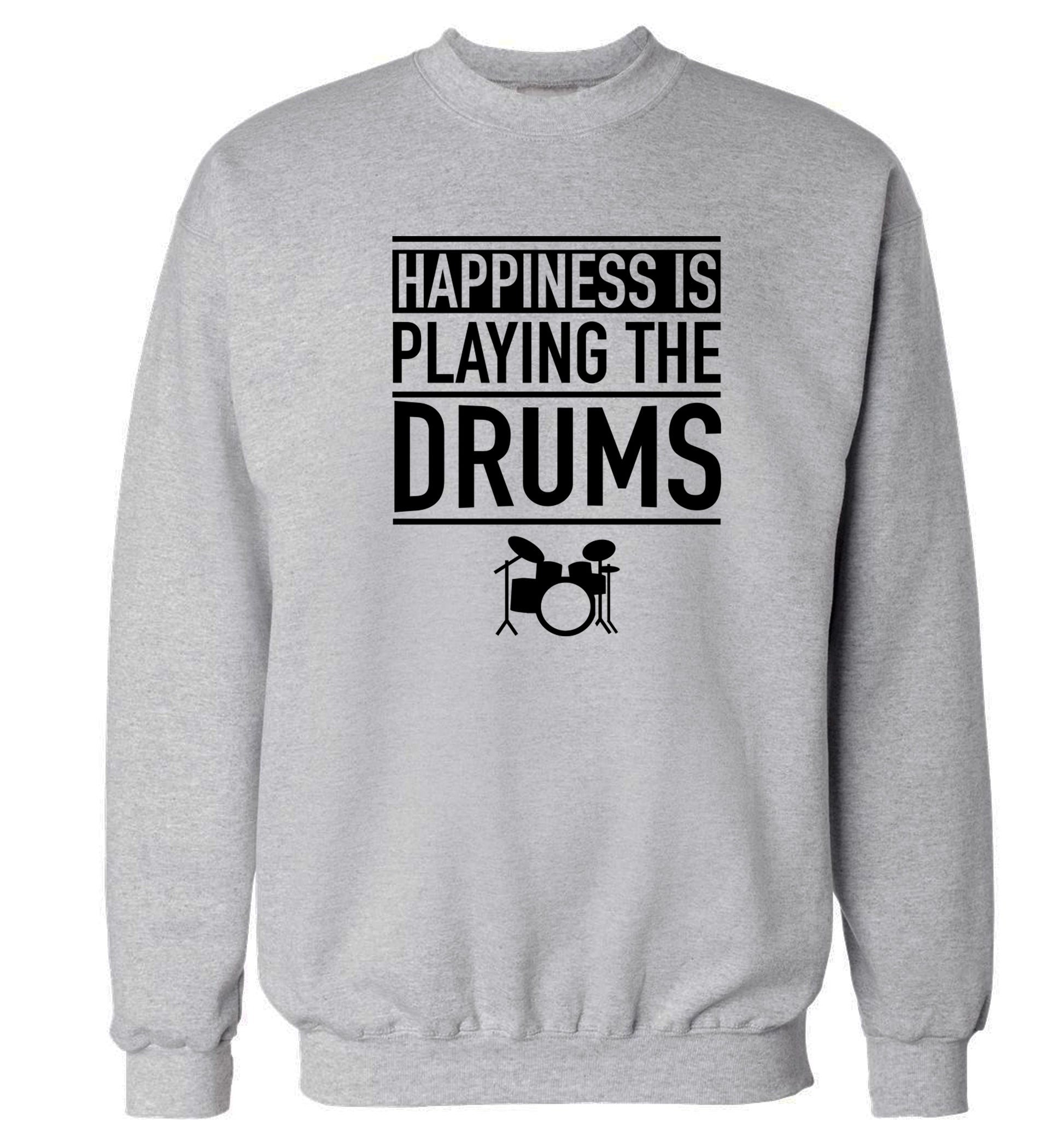 Happiness is playing the drums Adult's unisex grey Sweater 2XL
