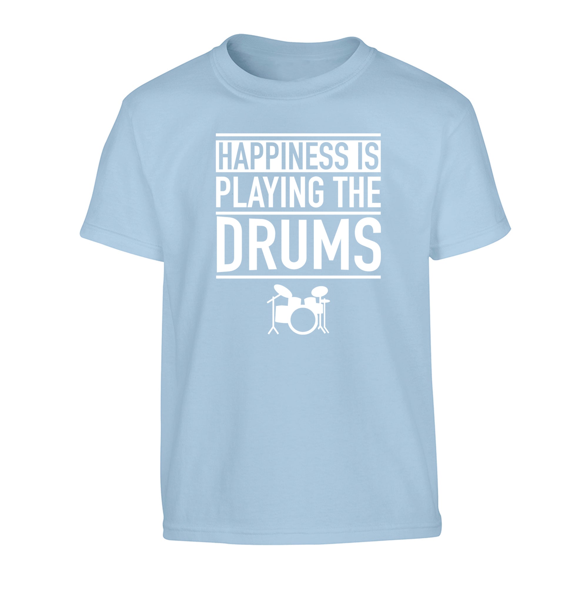 Happiness is playing the drums Children's light blue Tshirt 12-14 Years
