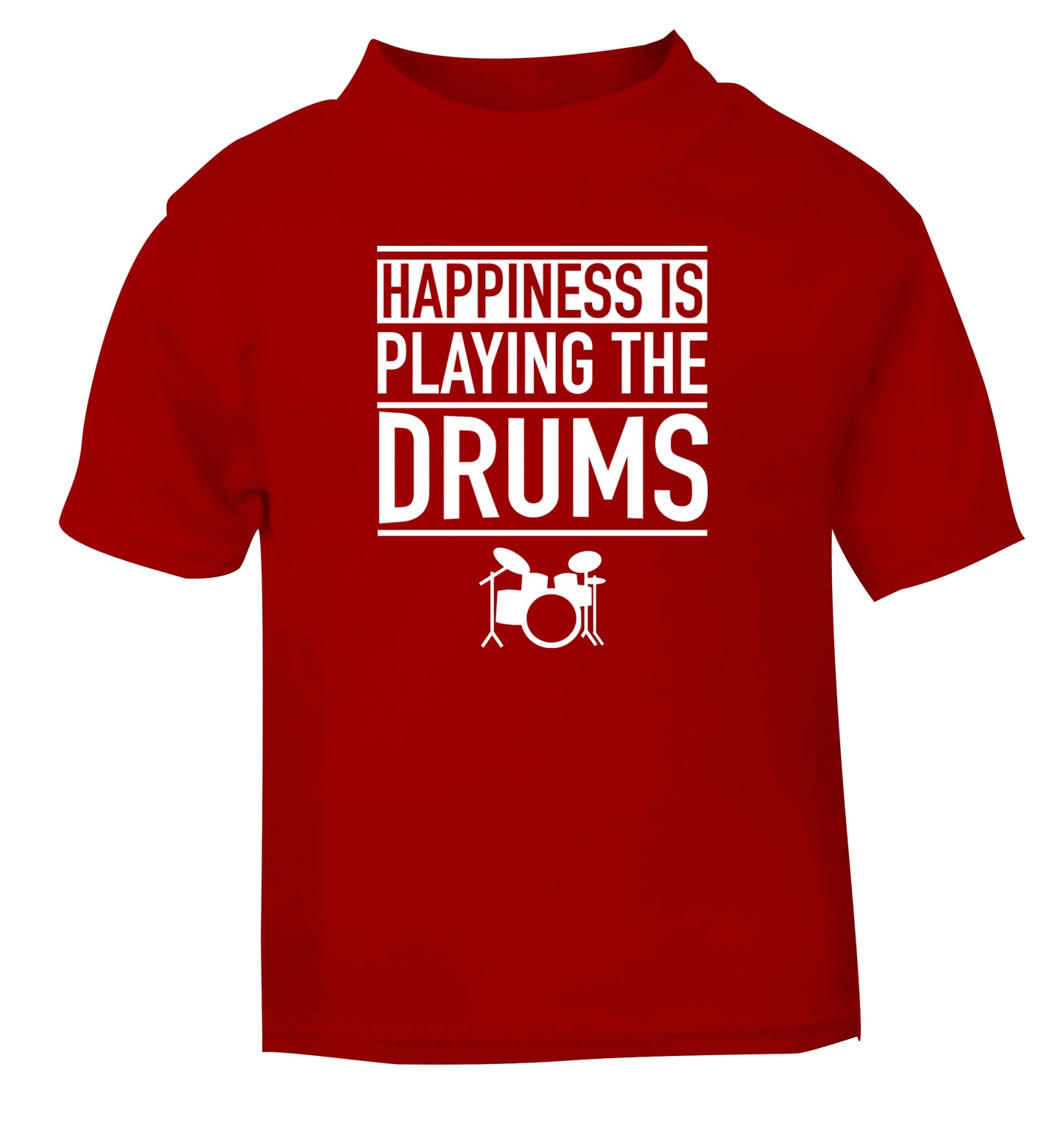 Happiness is playing the drums red Baby Toddler Tshirt 2 Years