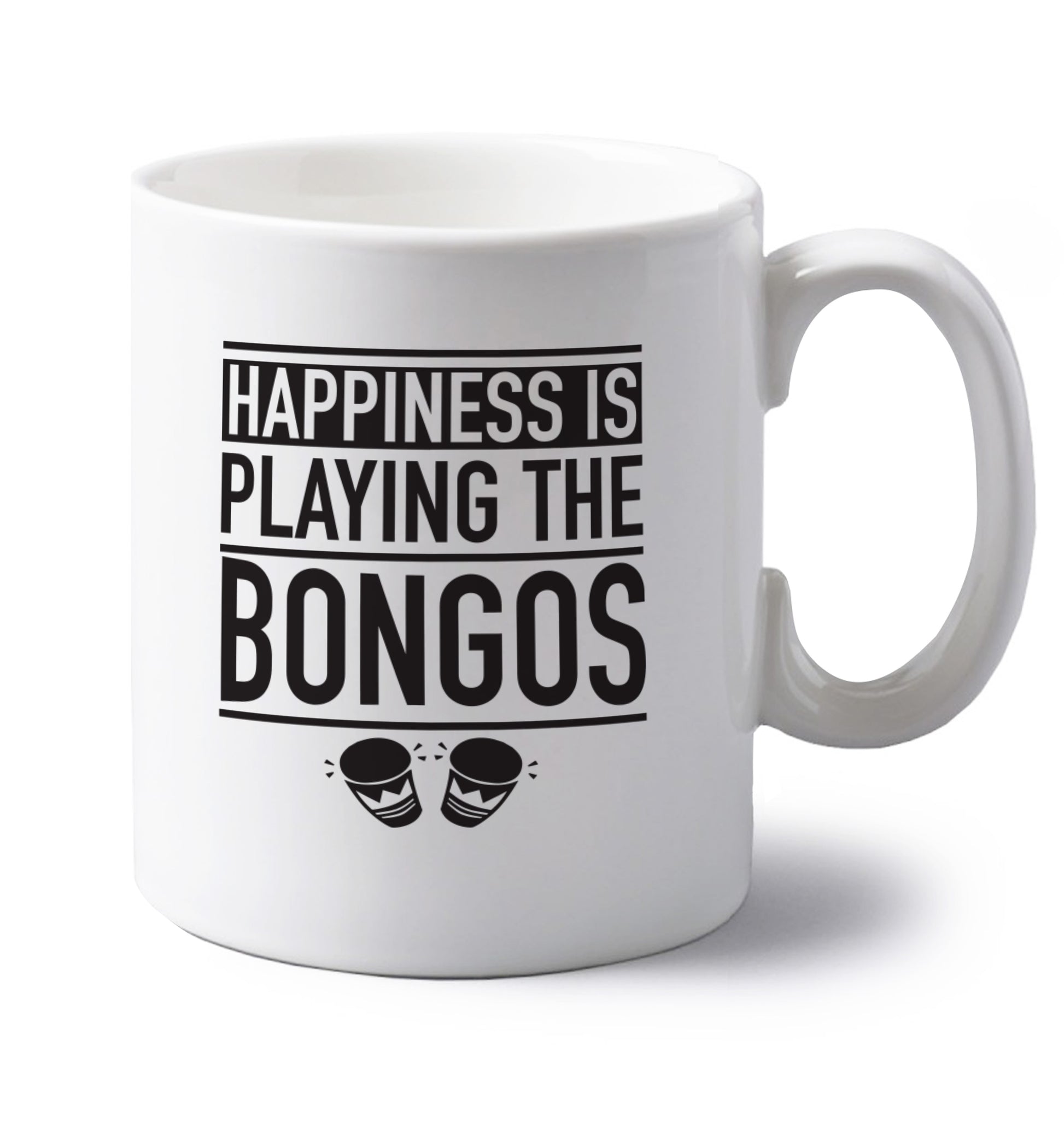 Happiness is playing the bongos left handed white ceramic mug 