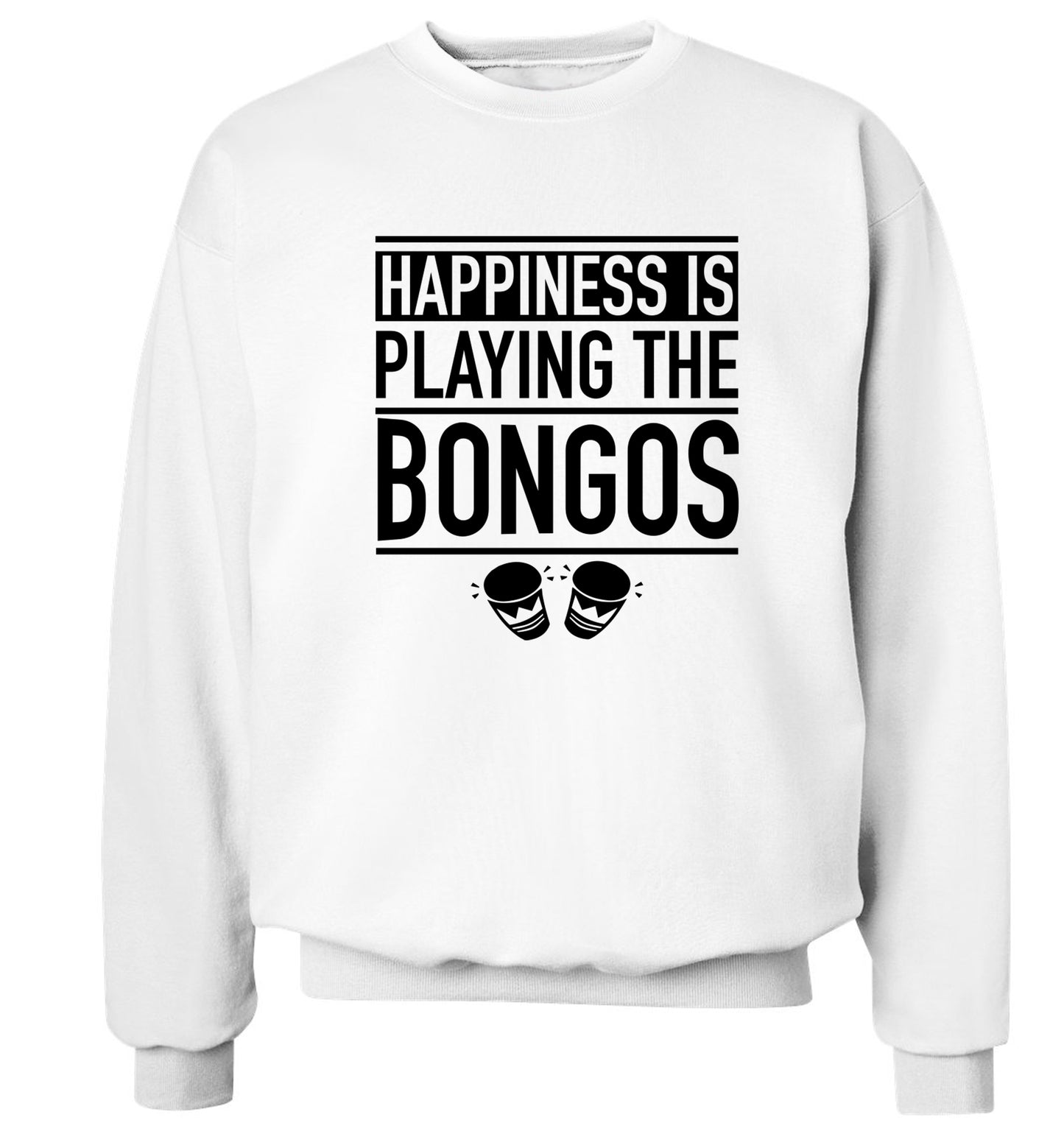 Happiness is playing the bongos Adult's unisex white Sweater 2XL