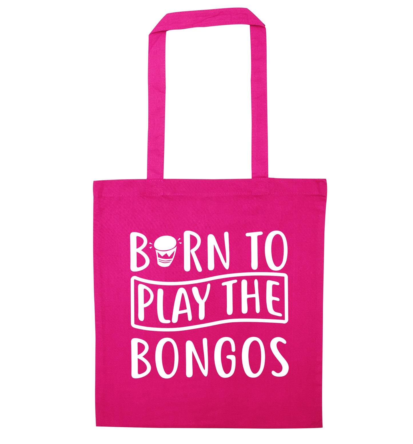 Born to play the bongos pink tote bag