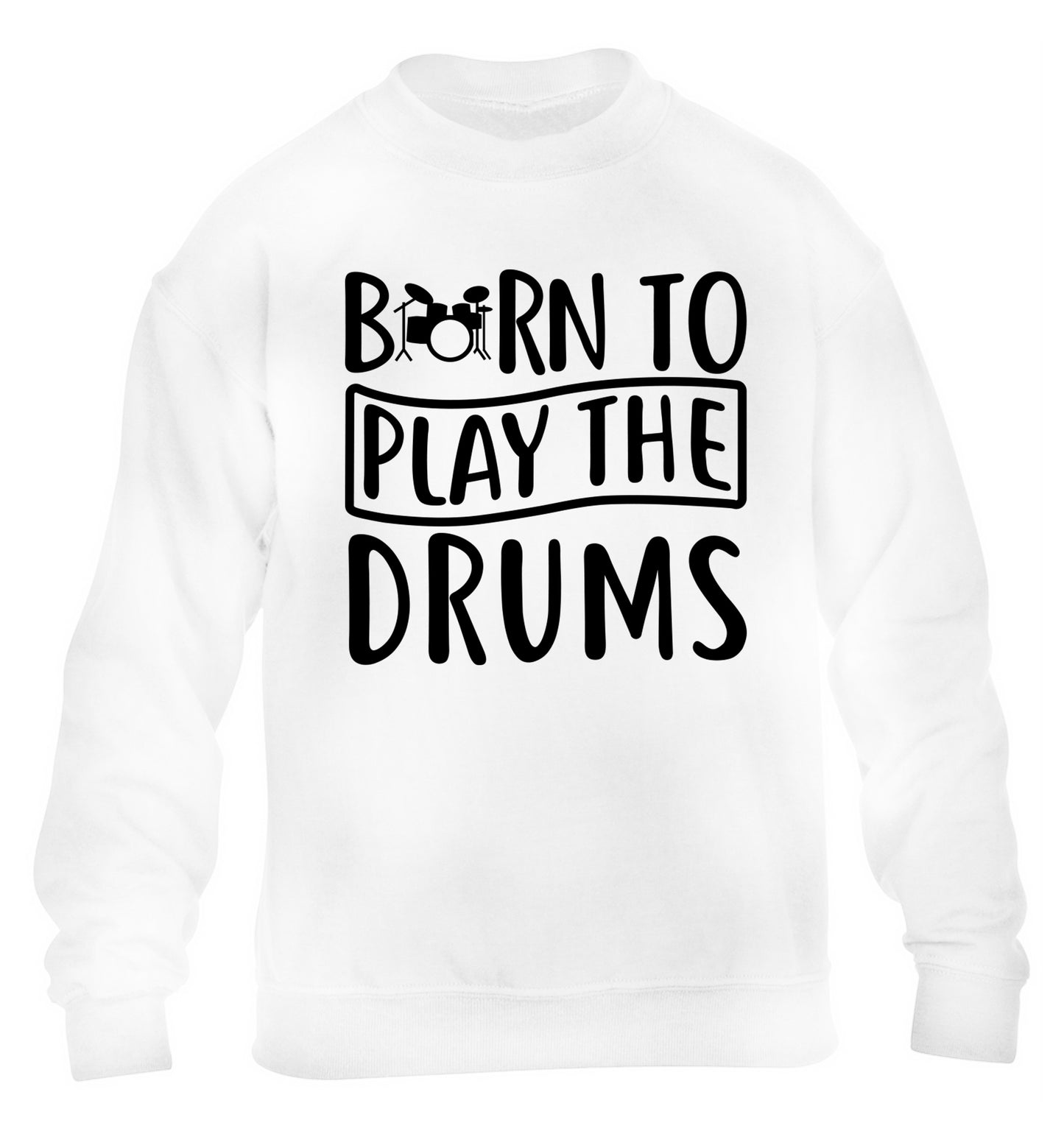 Born to play the drums children's white sweater 12-14 Years