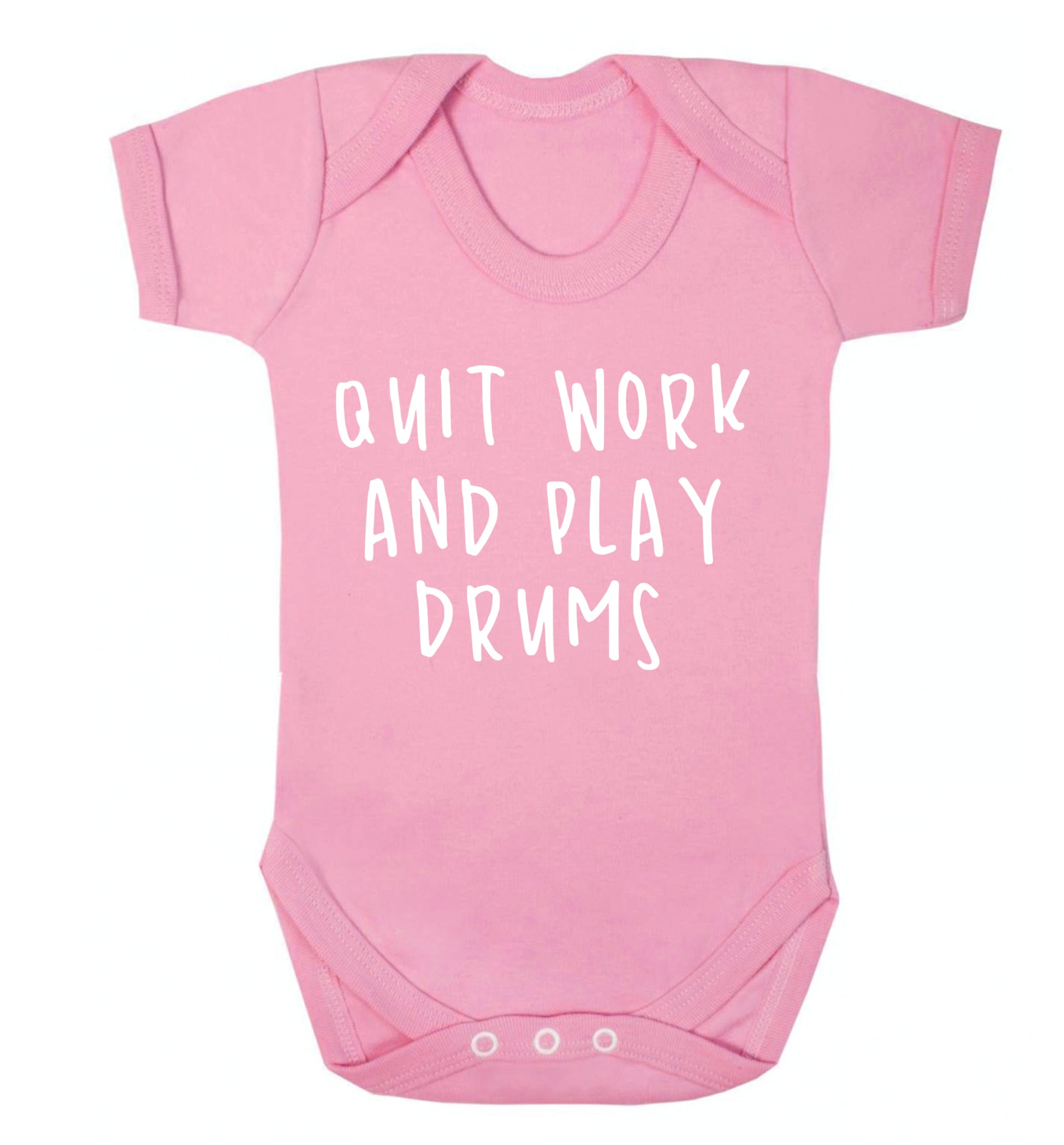 Quit work and play drums Baby Vest pale pink 18-24 months