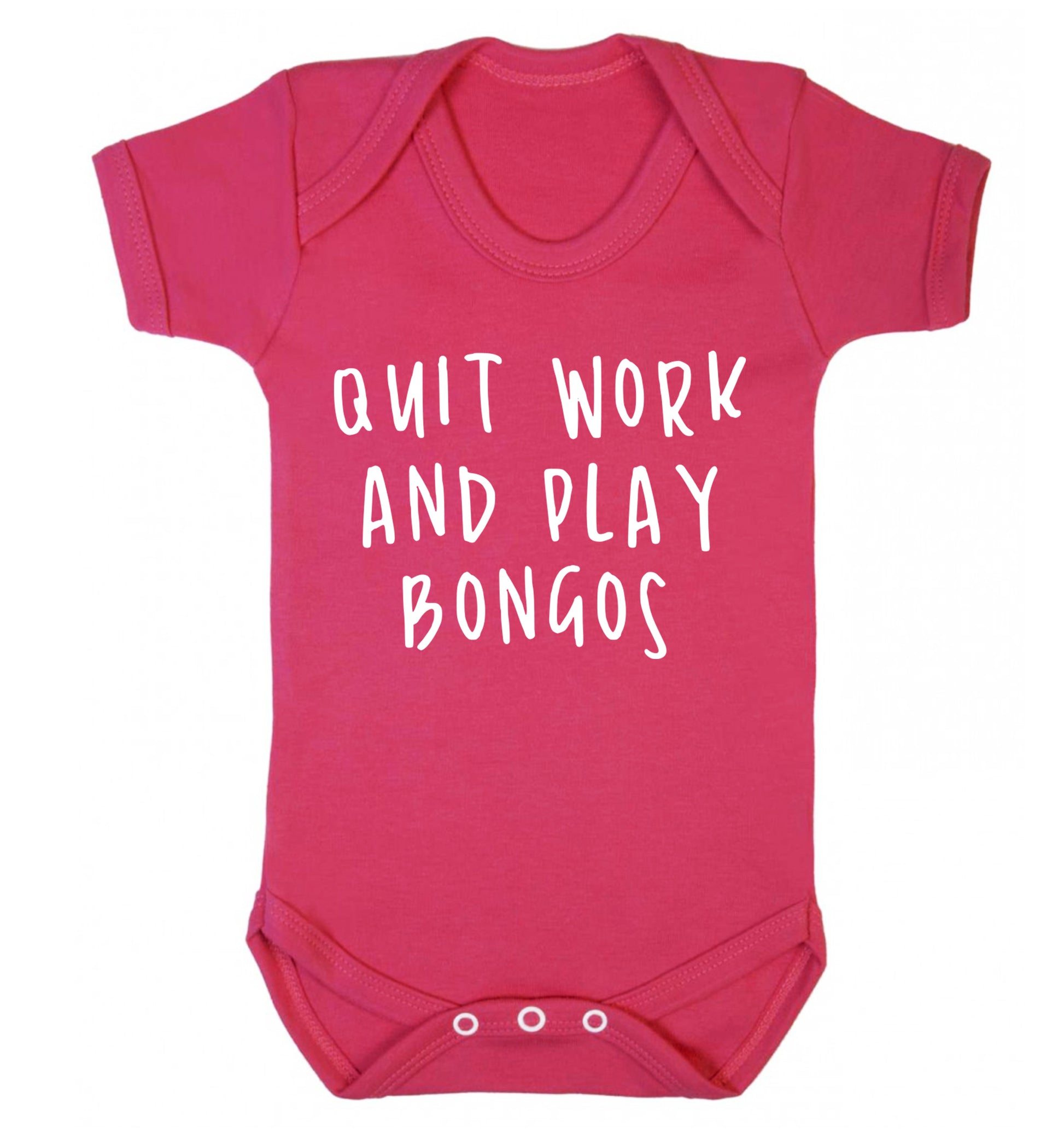 Quit work and play bongos Baby Vest dark pink 18-24 months