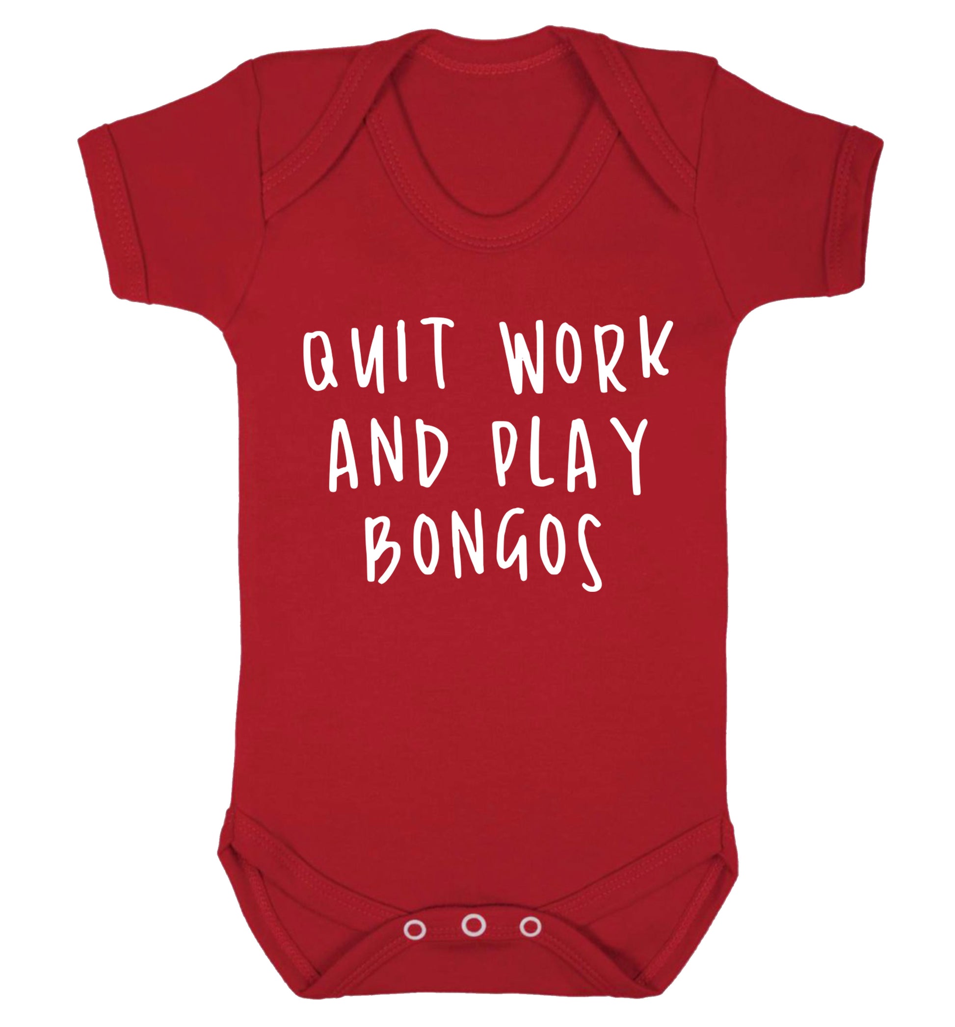 Quit work and play bongos Baby Vest red 18-24 months
