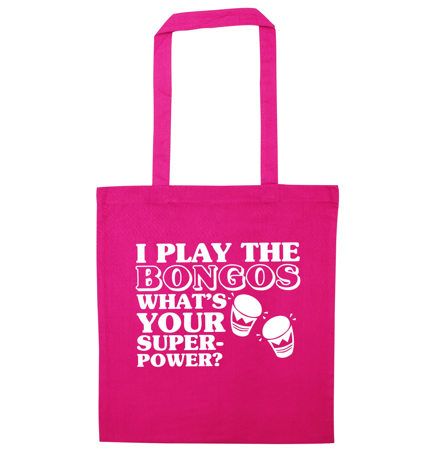 I play the bongos what's your superpower? pink tote bag