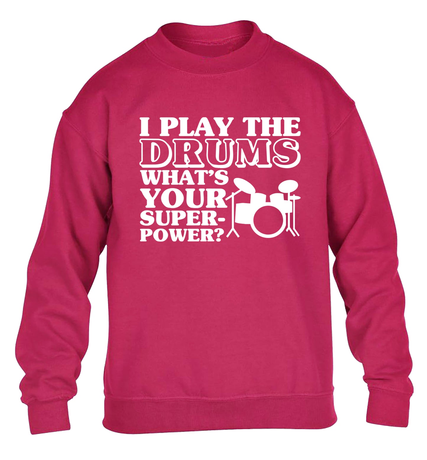 I play the drums what's your superpower? children's pink sweater 12-14 Years