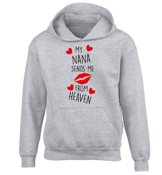 My nana sends me kisses from heaven children's grey hoodie 12-14 Years