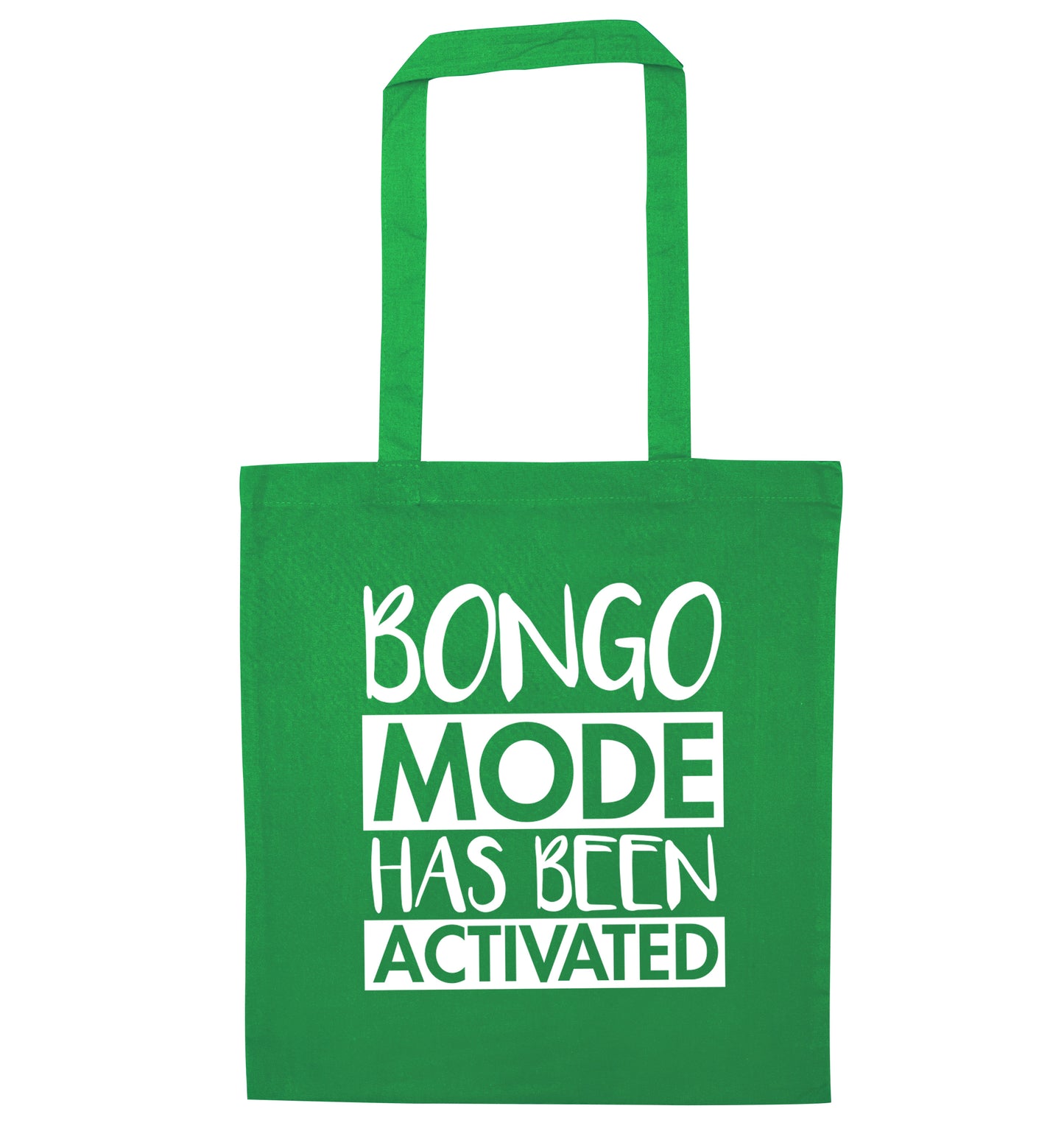 Bongo mode has been activated green tote bag