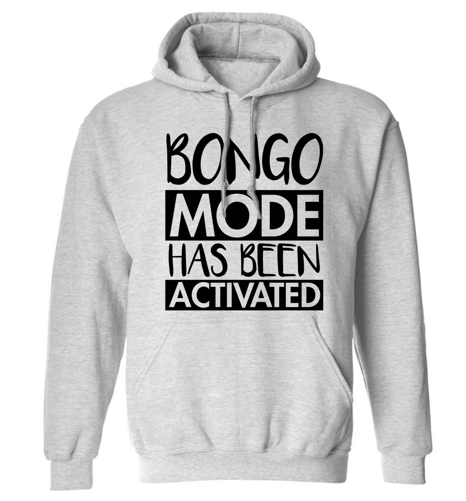 Bongo mode has been activated adults unisexgrey hoodie 2XL