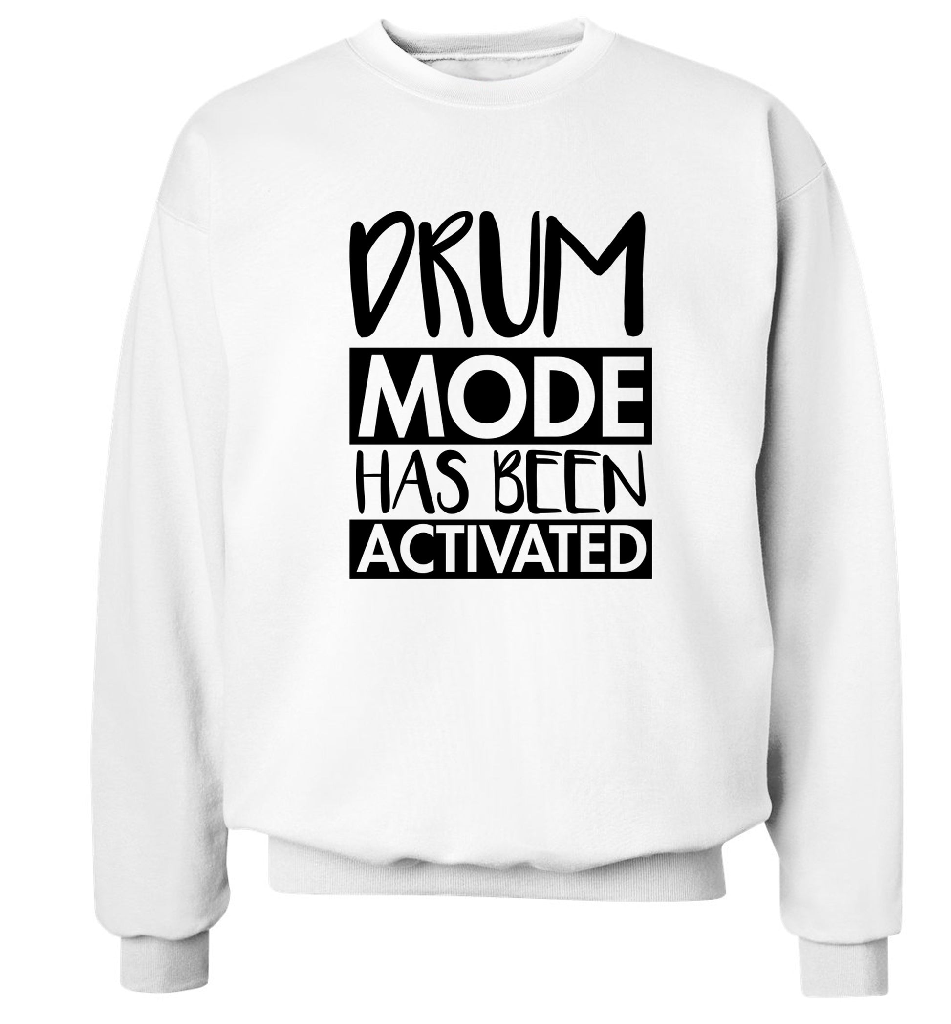 Drum mode activated Adult's unisexwhite Sweater 2XL