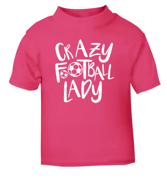 Crazy football lady pink Baby Toddler Tshirt 2 Years