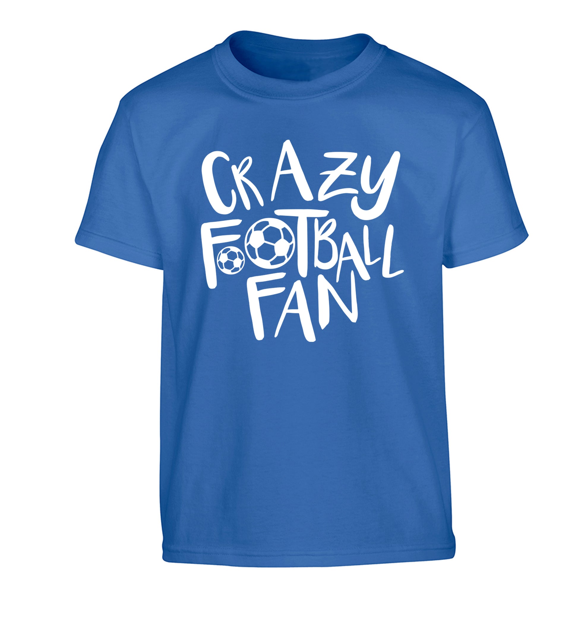 Crazy football fan Children's blue Tshirt 12-14 Years