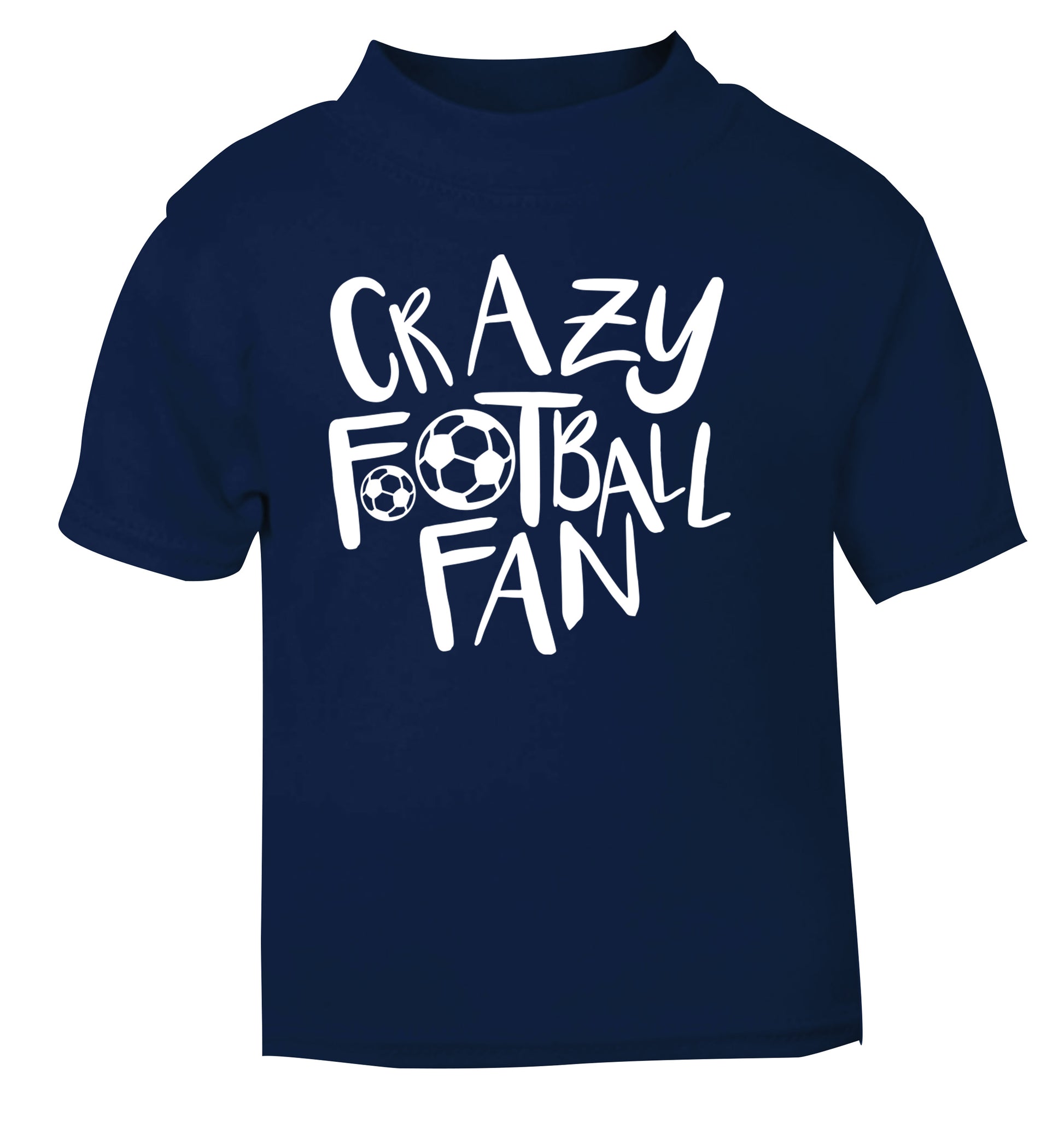 Crazy football fan navy Baby Toddler Tshirt 2 Years
