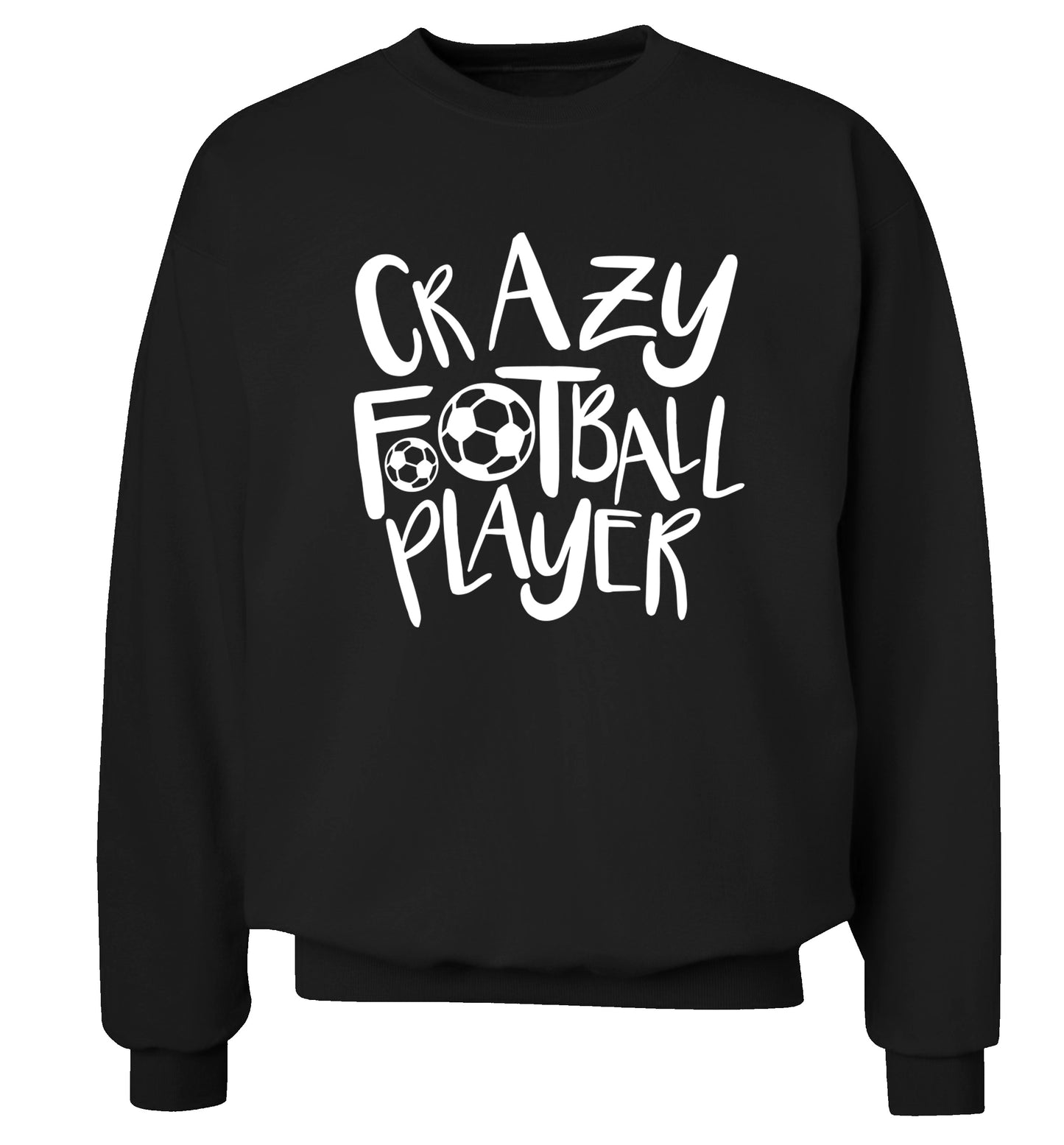 Crazy football player Adult's unisexblack Sweater 2XL