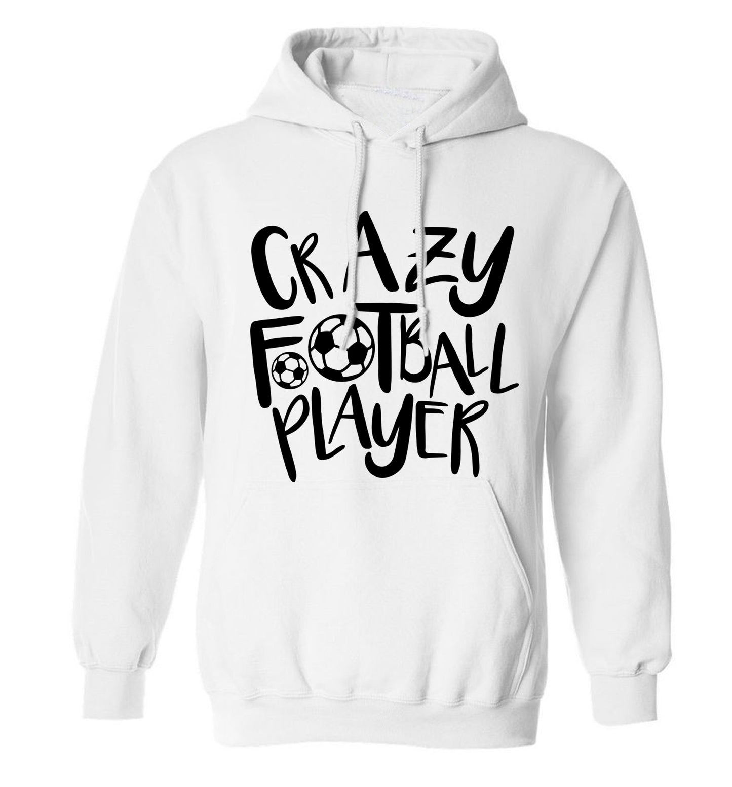 Crazy football player adults unisexwhite hoodie 2XL