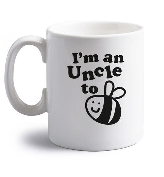 I'm an uncle to be right handed white ceramic mug 