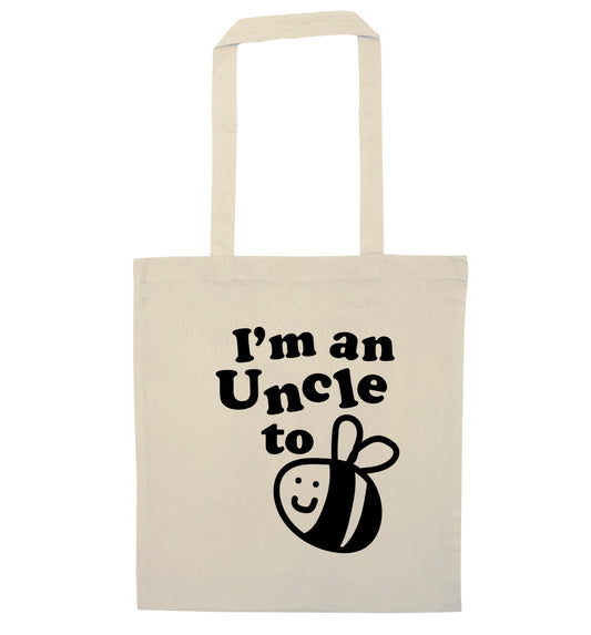 I'm an uncle to be natural tote bag