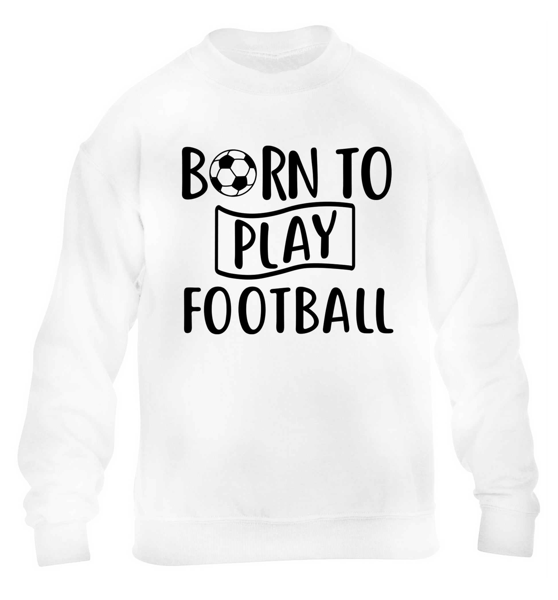 Born to play football children's white sweater 12-14 Years